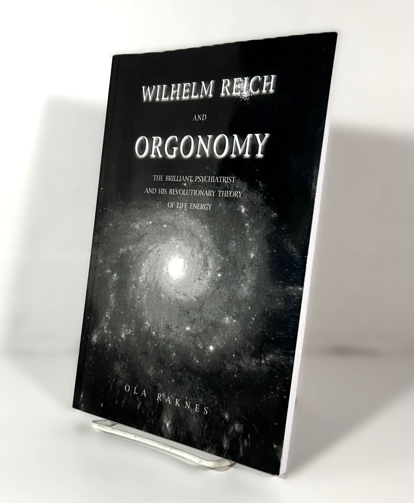 Wilhelm Reich and Orgonomy by Ola Raknes 2004