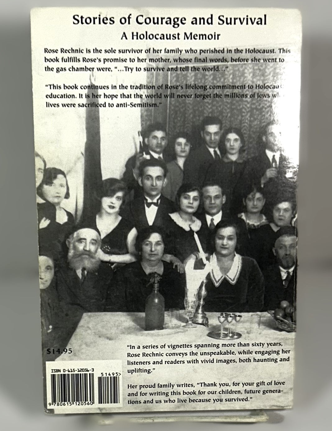 "Try to Survive... and Tell the World": Fulfillment of a Promise by Rose Ickowicz Rechnic 2002 SIGNED