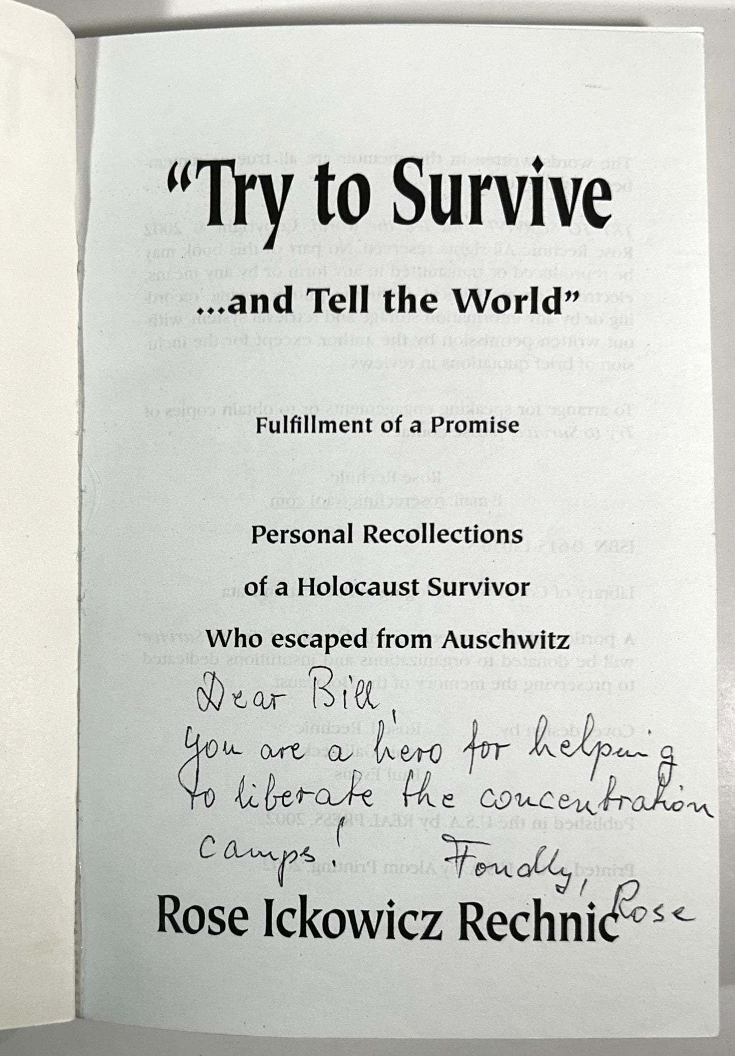 "Try to Survive... and Tell the World": Fulfillment of a Promise by Rose Ickowicz Rechnic 2002 SIGNED