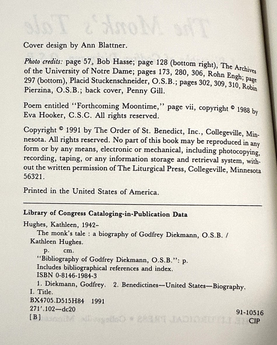 The Monk's Tale: A Biography of Godfrey Diekmann, OSB by Kathleen Hughes 1991