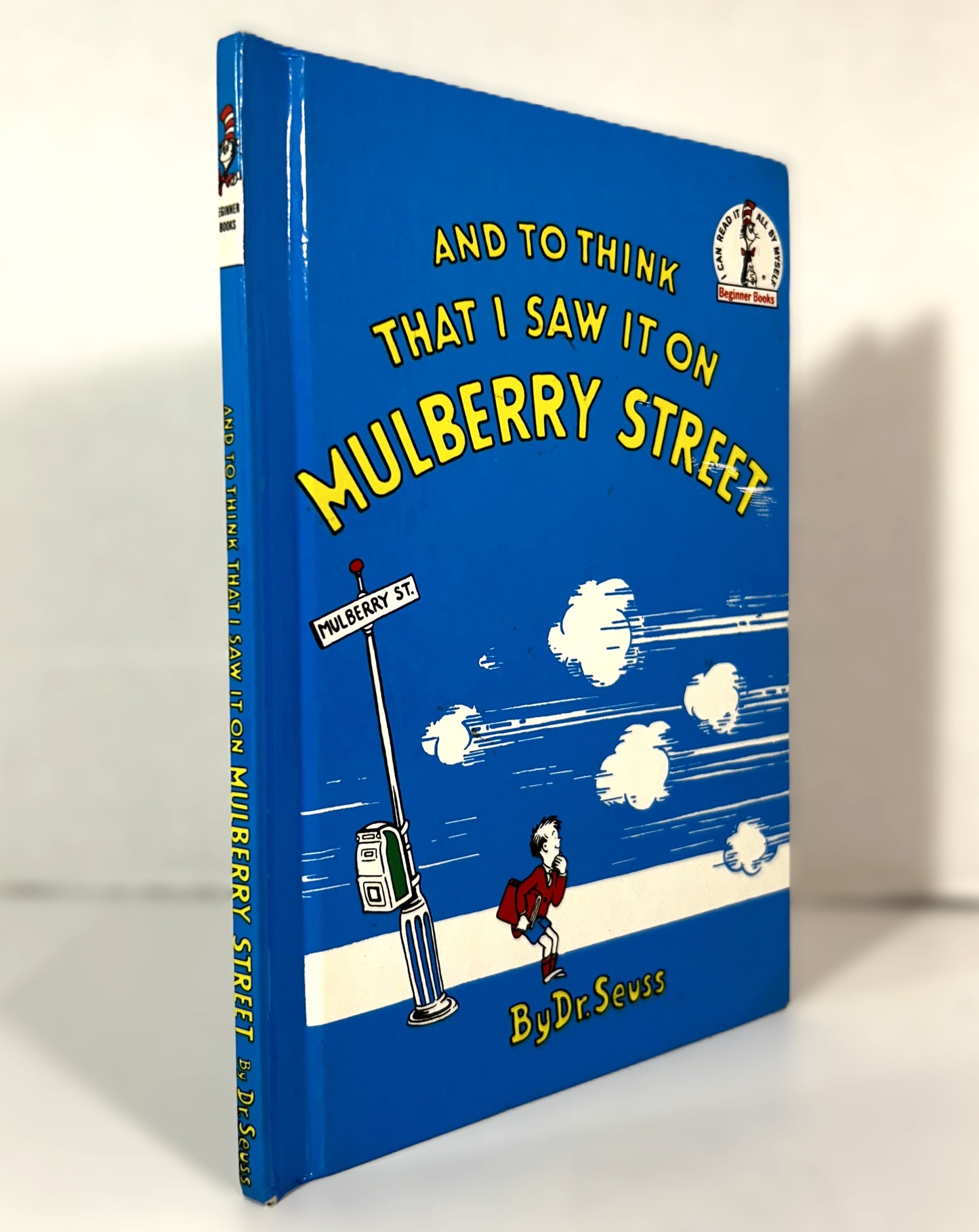 And To Think That I Saw It On Mulberry Street by Dr Seuss