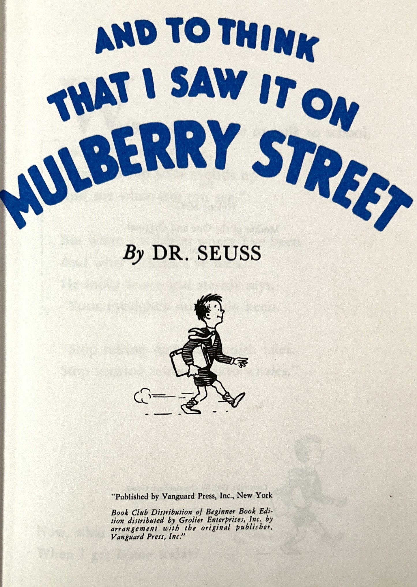 And To Think That I Saw It On Mulberry Street by Dr Seuss