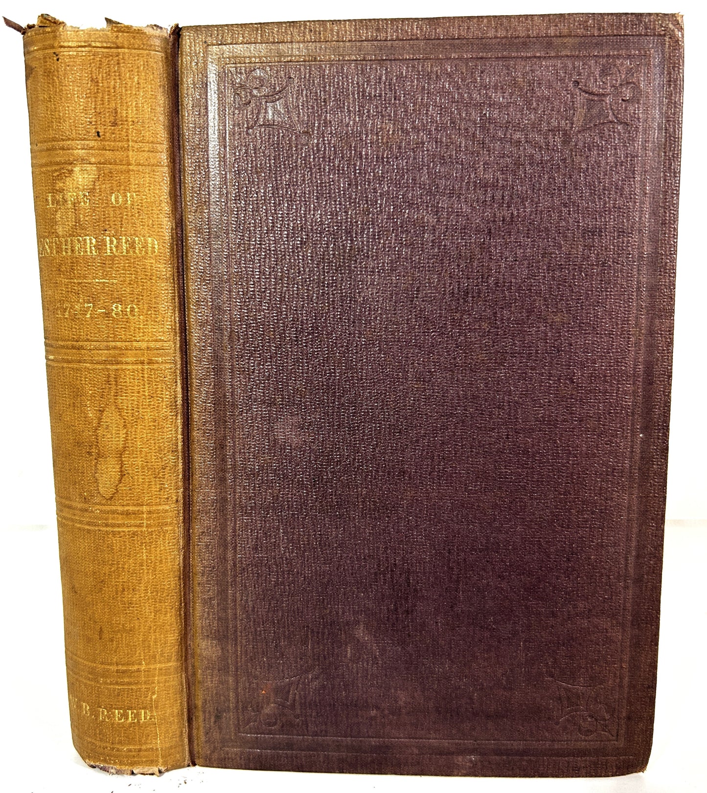 Life of Esther De Berdt afterwards Esther Reed of Pennsylvania 1853 1st Ed