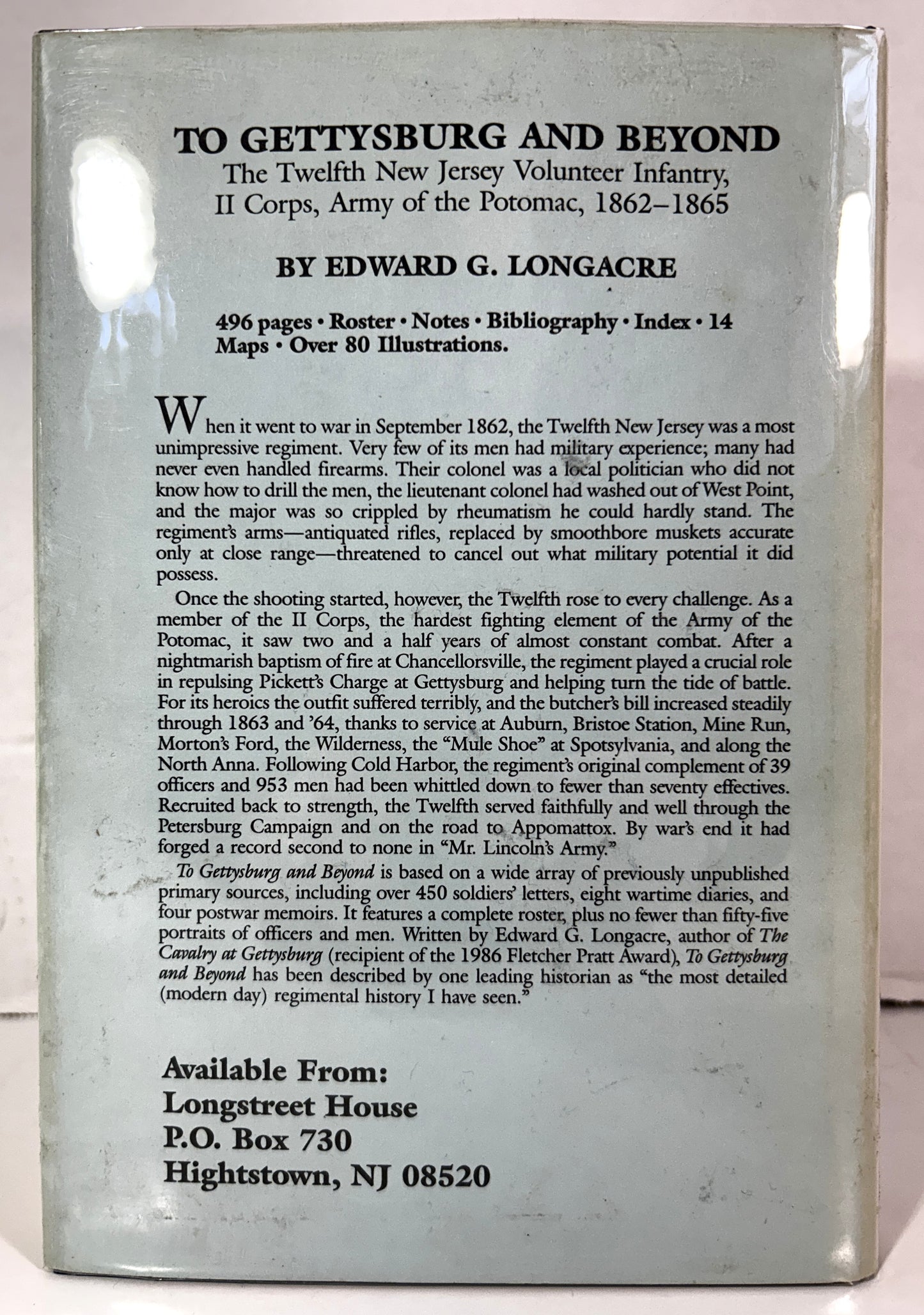 To Gettysburg and Beyond by Edward Longacre 1988