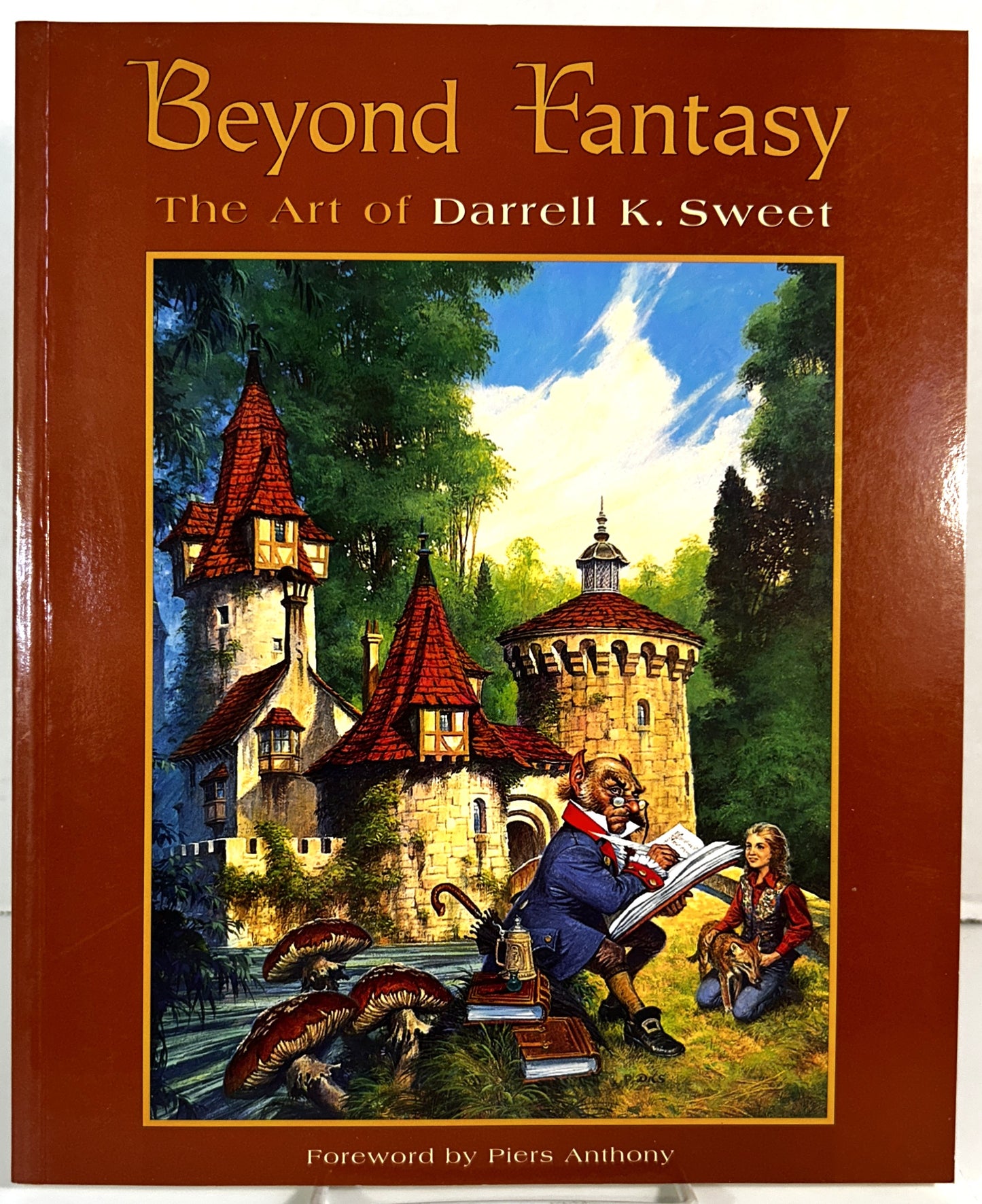 Beyond Fantasy: The Art of Darrell K. Sweet by Piers Anthony 1996