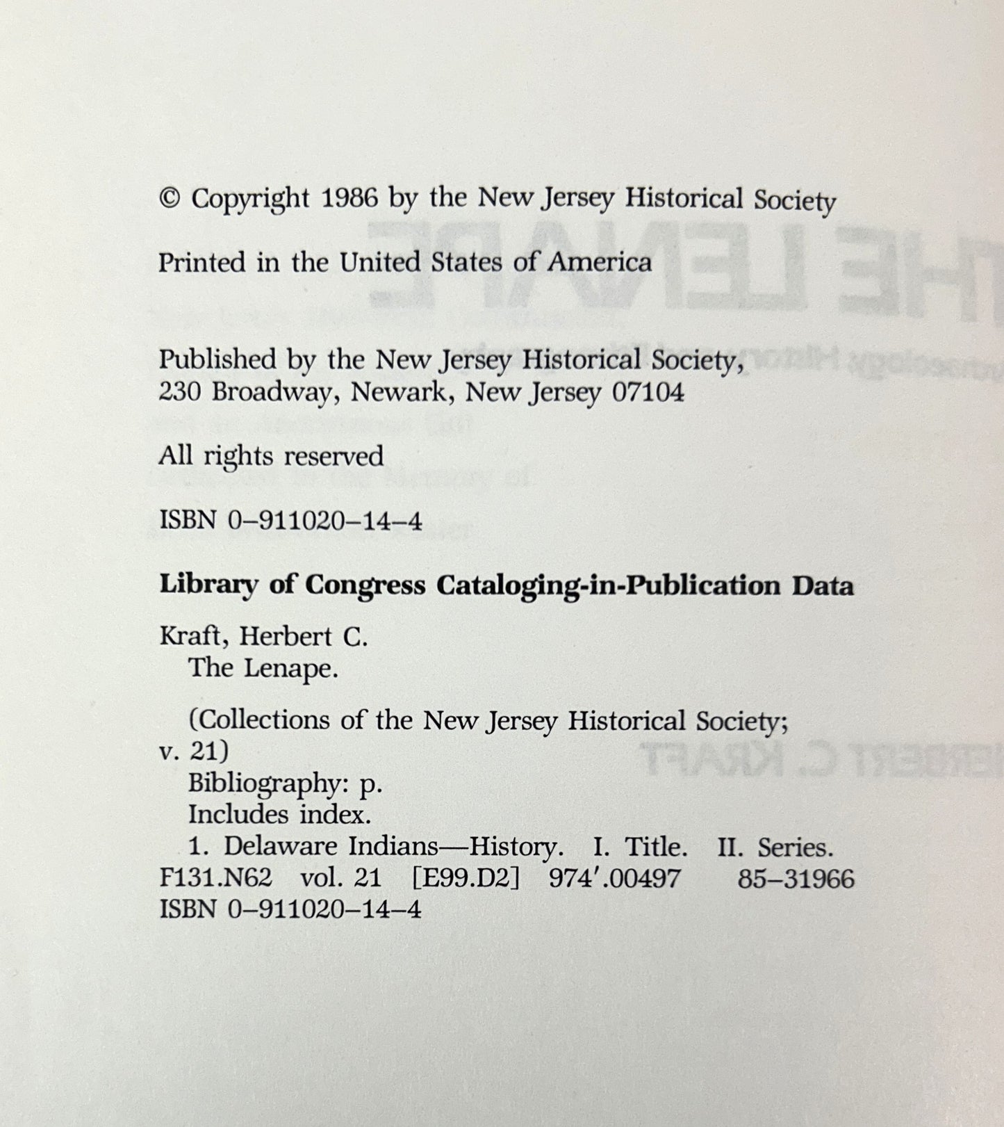 The Lenape: Archaeology, History, and Ethnography by Herbert Kraft 1986