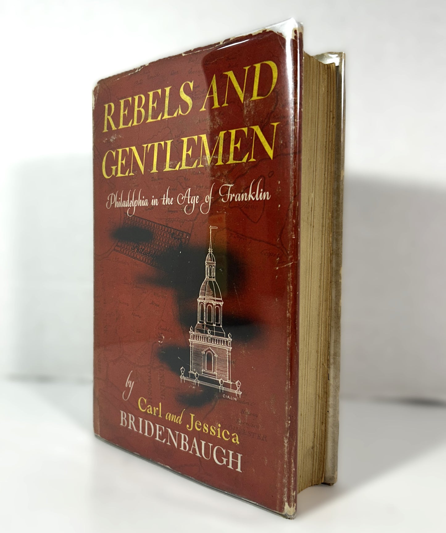 Rebels and Gentlemen: Philadelphia in the Age of Franklin by Carl and Jessica Bridenbaugh 1942 SIGNED Limited Edition