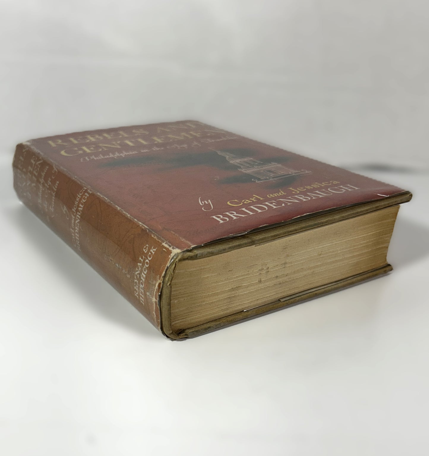 Rebels and Gentlemen: Philadelphia in the Age of Franklin by Carl and Jessica Bridenbaugh 1942 SIGNED Limited Edition
