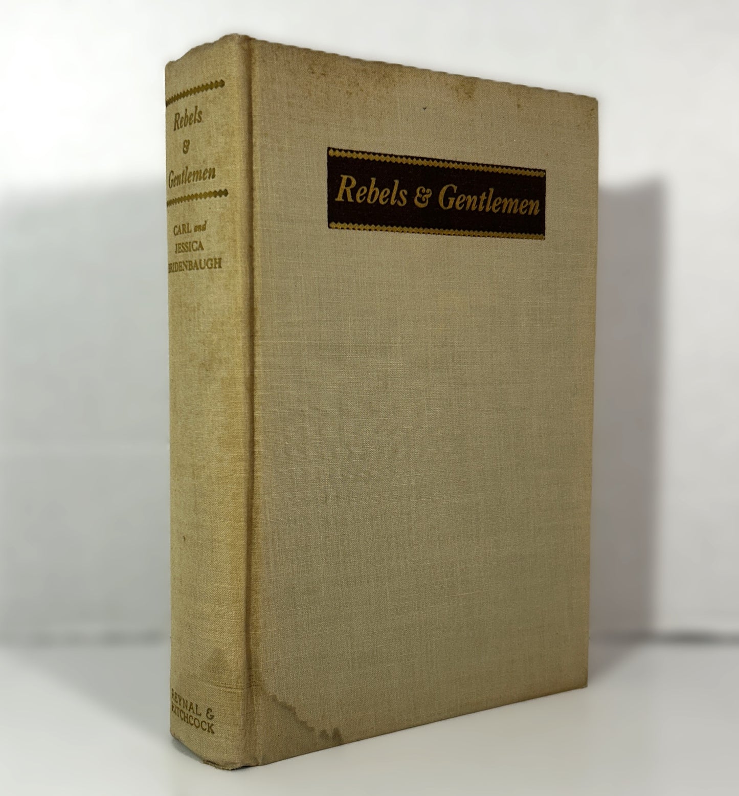 Rebels and Gentlemen: Philadelphia in the Age of Franklin by Carl and Jessica Bridenbaugh 1942 SIGNED Limited Edition