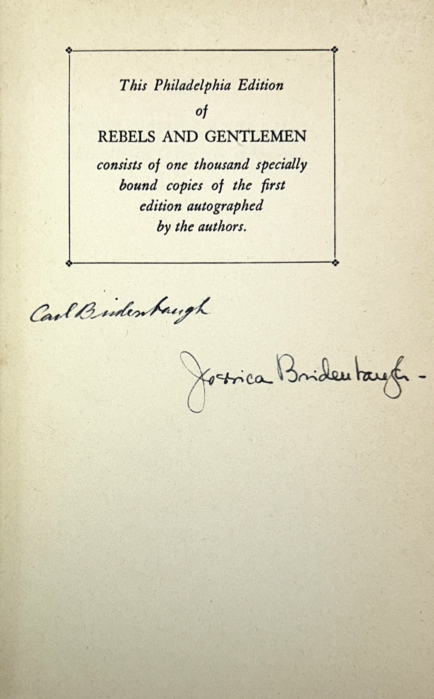 Rebels and Gentlemen: Philadelphia in the Age of Franklin by Carl and Jessica Bridenbaugh 1942 SIGNED Limited Edition