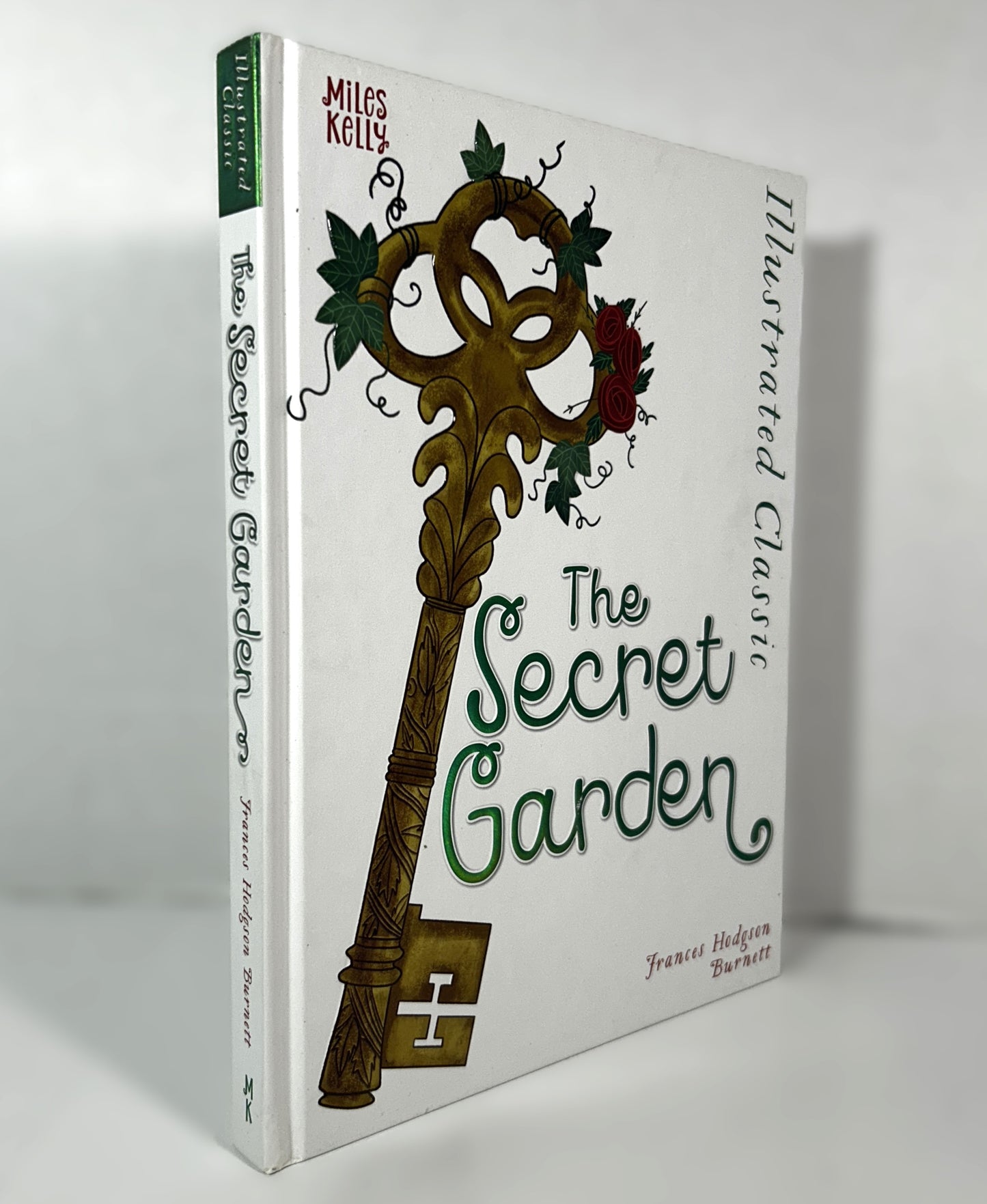 Illustrated Classic: The Secret Garden by Frances Hodgson Burnett 2018