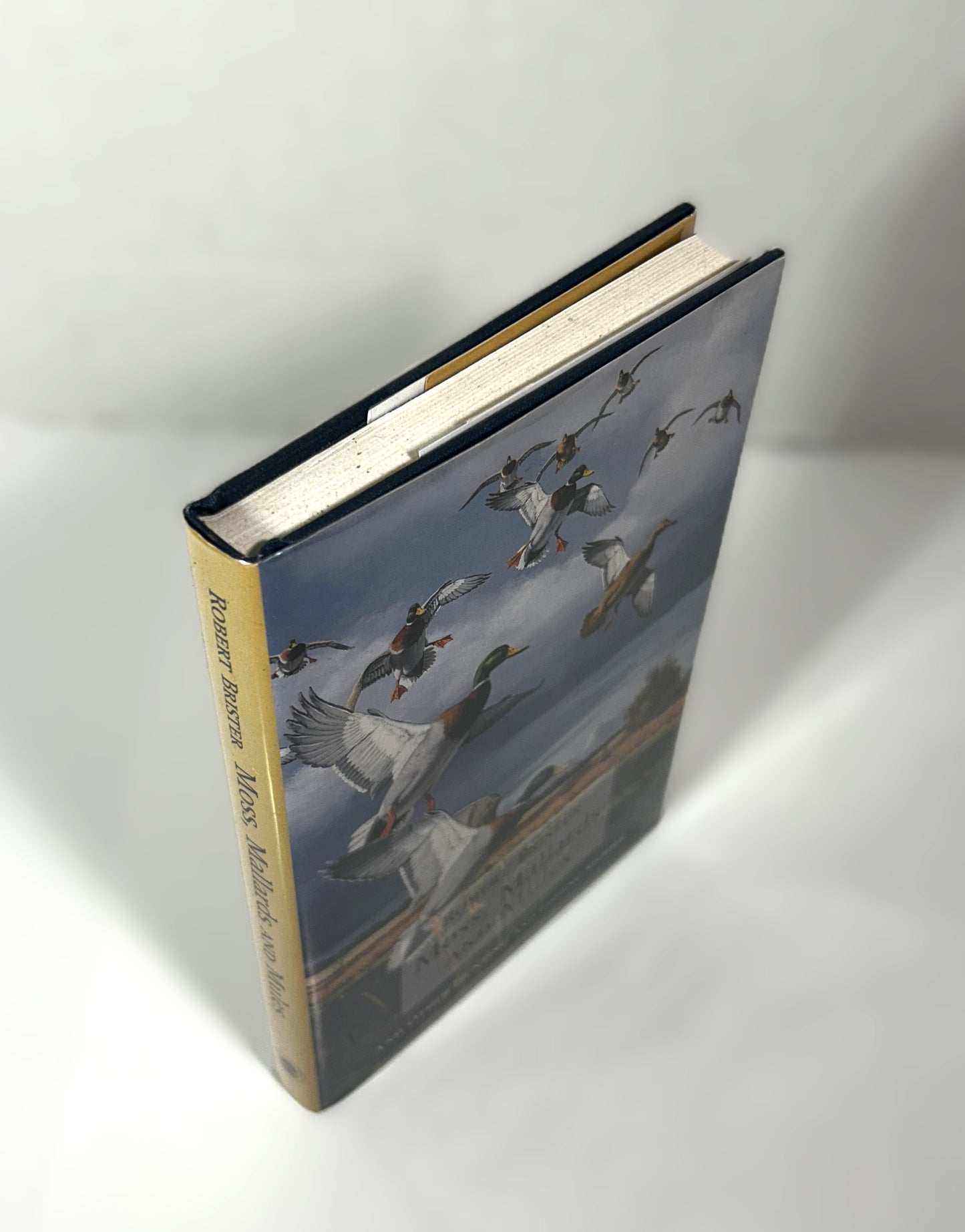 Moss Mallards & Mules by Bob Brister 1998 1st Edition SIGNED