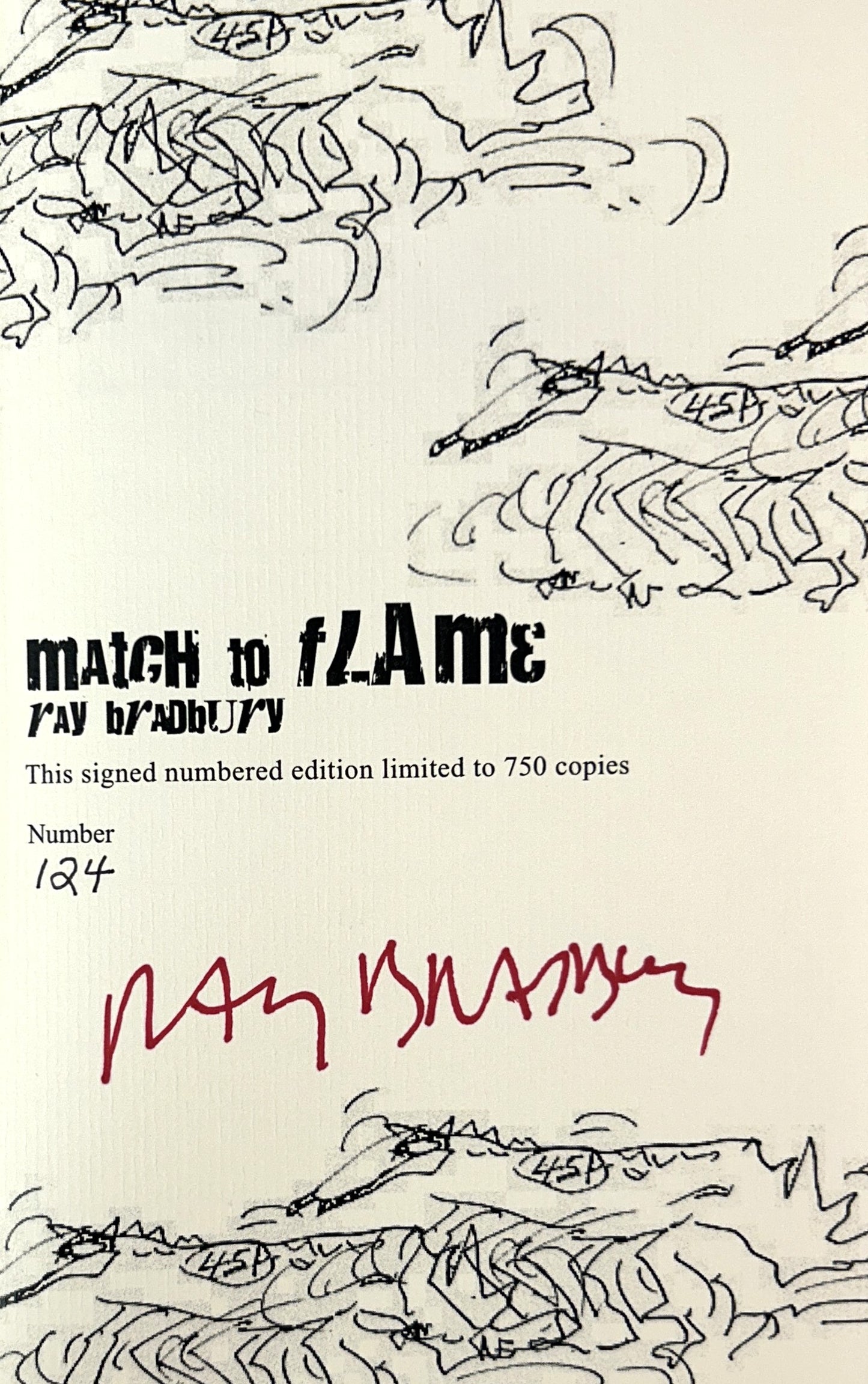 Match to Flame by Ray Bradbury 2006 SIGNED Ltd Edition Gauntlet Press