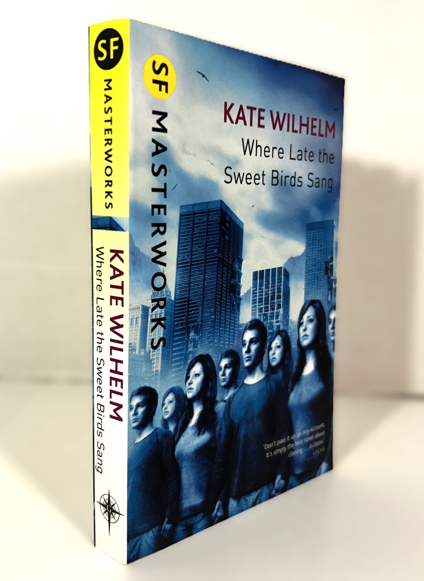 SF Masterworks: Where Late the Sweet Birds Sang by Kate Wilhelm 2012 Softcover