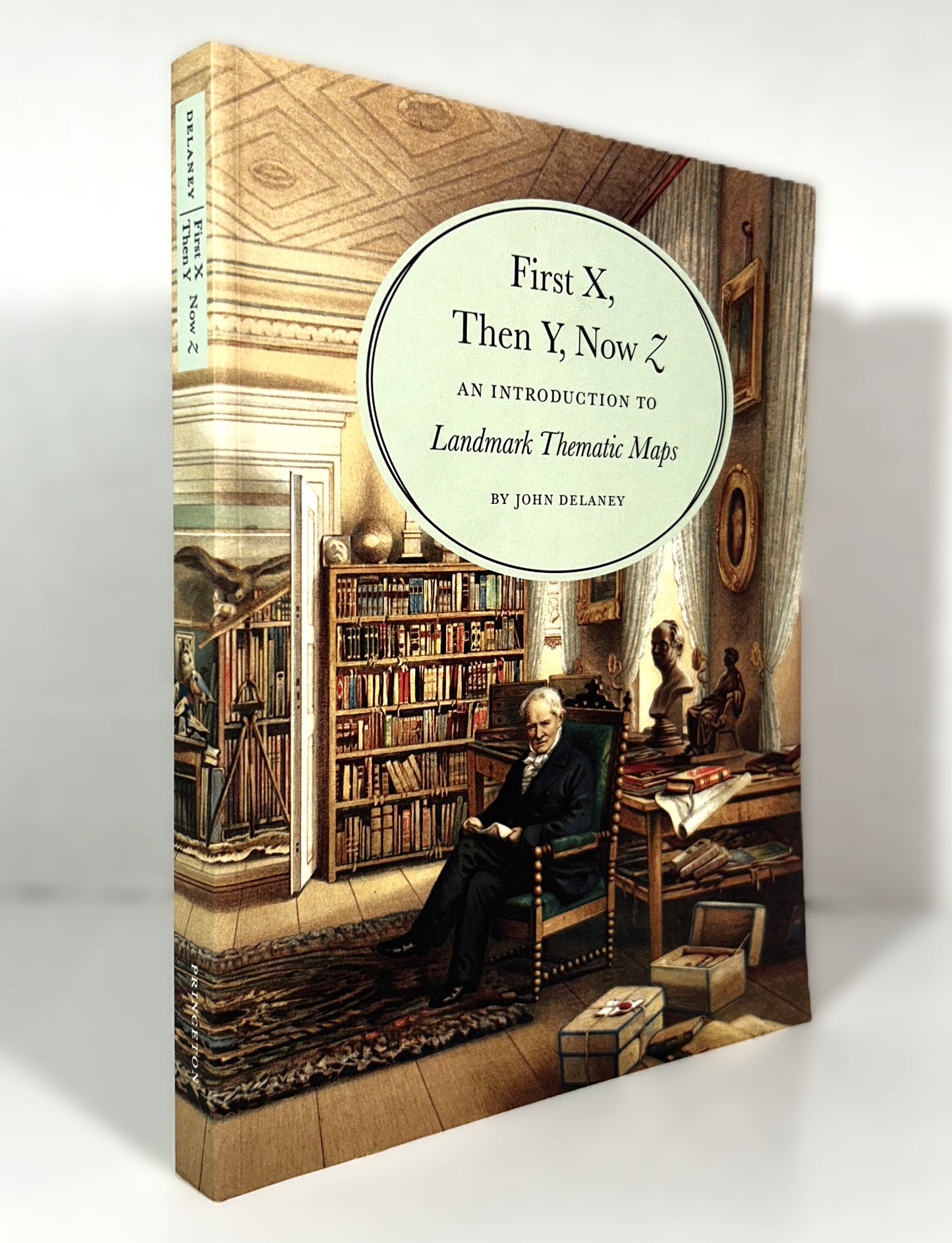 First X, Then Y, Now Z: Landmark Thematic Maps by John Delaney 2012