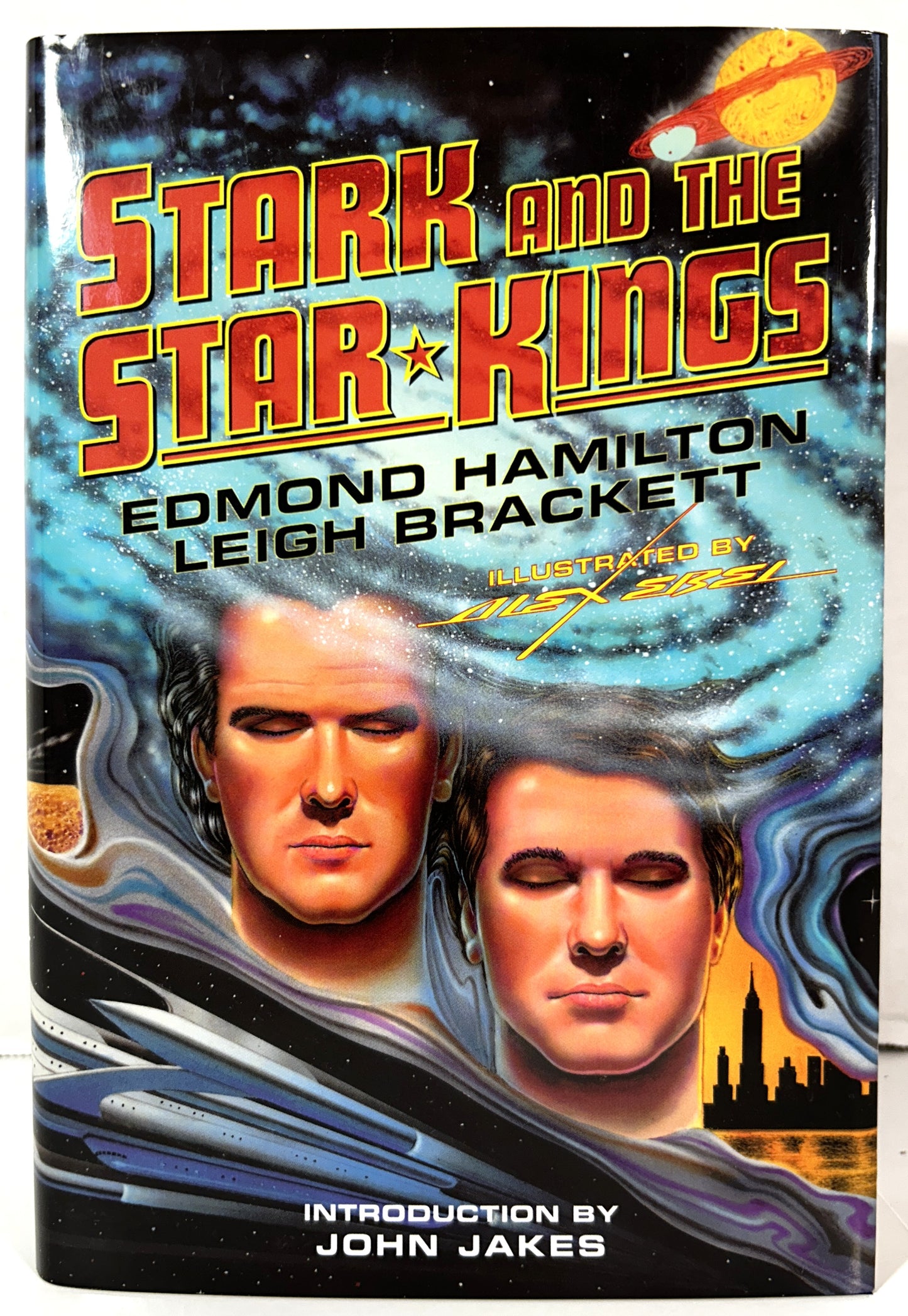 Stark & the Star Kings by Edmond Hamilton & Leigh Brackett 2005 1st Edition