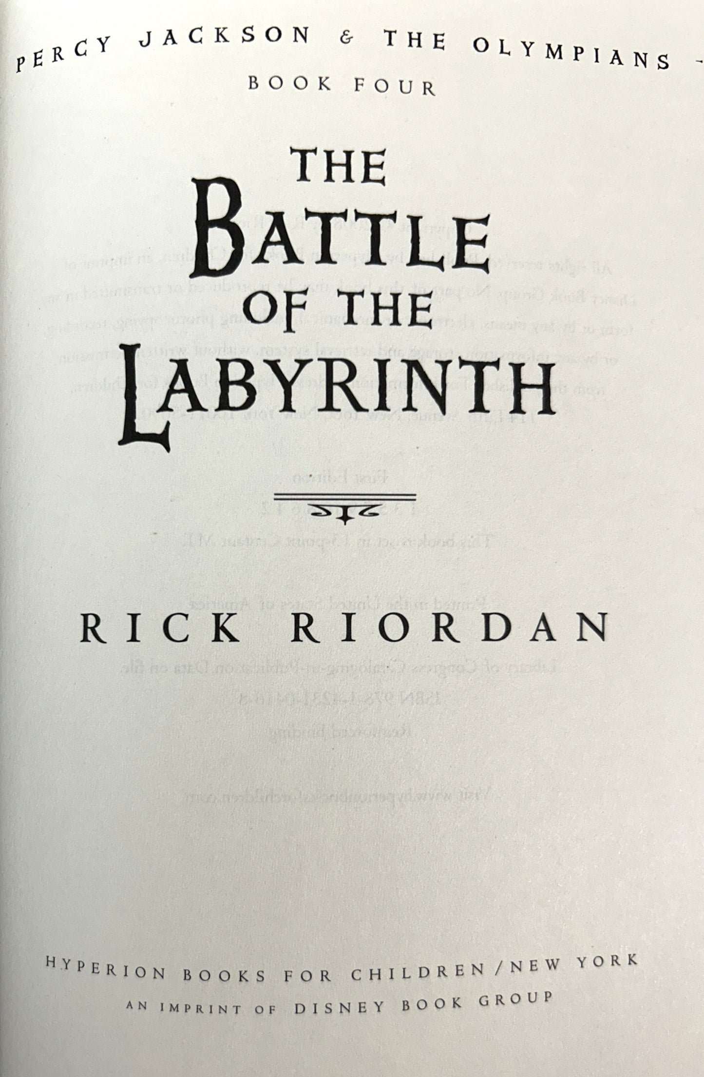 The Battle of the Labyrinth (Percy Jackson & the Olymians #4) by Rick Riordan 2008 1st Printing