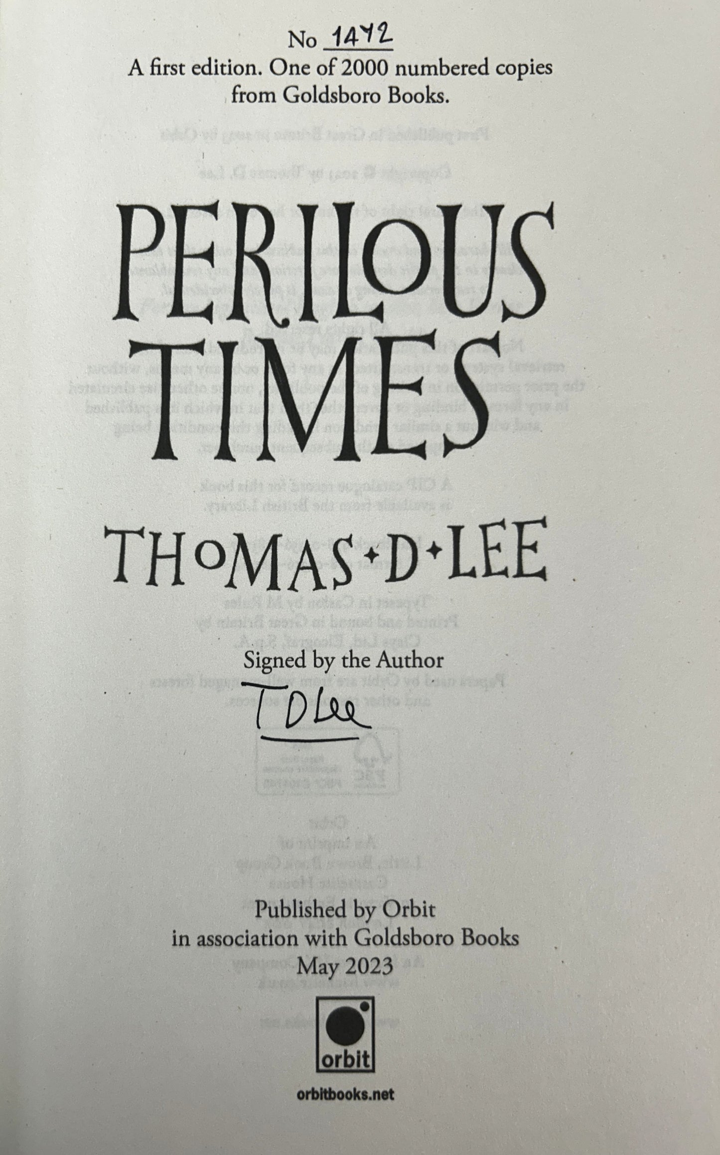 Perilous Times by Thomas D. Lee 2023 SIGNED Limited Edition