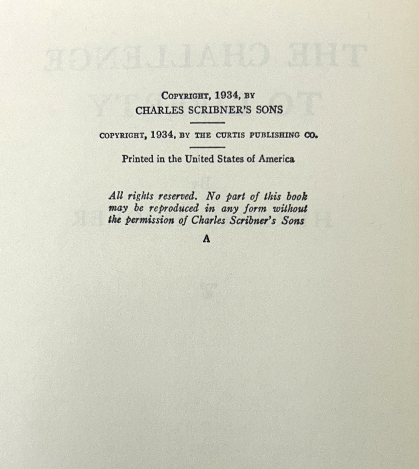 Classics of Liberty: The Challenge of Liberty by Herbert Hoover 2000