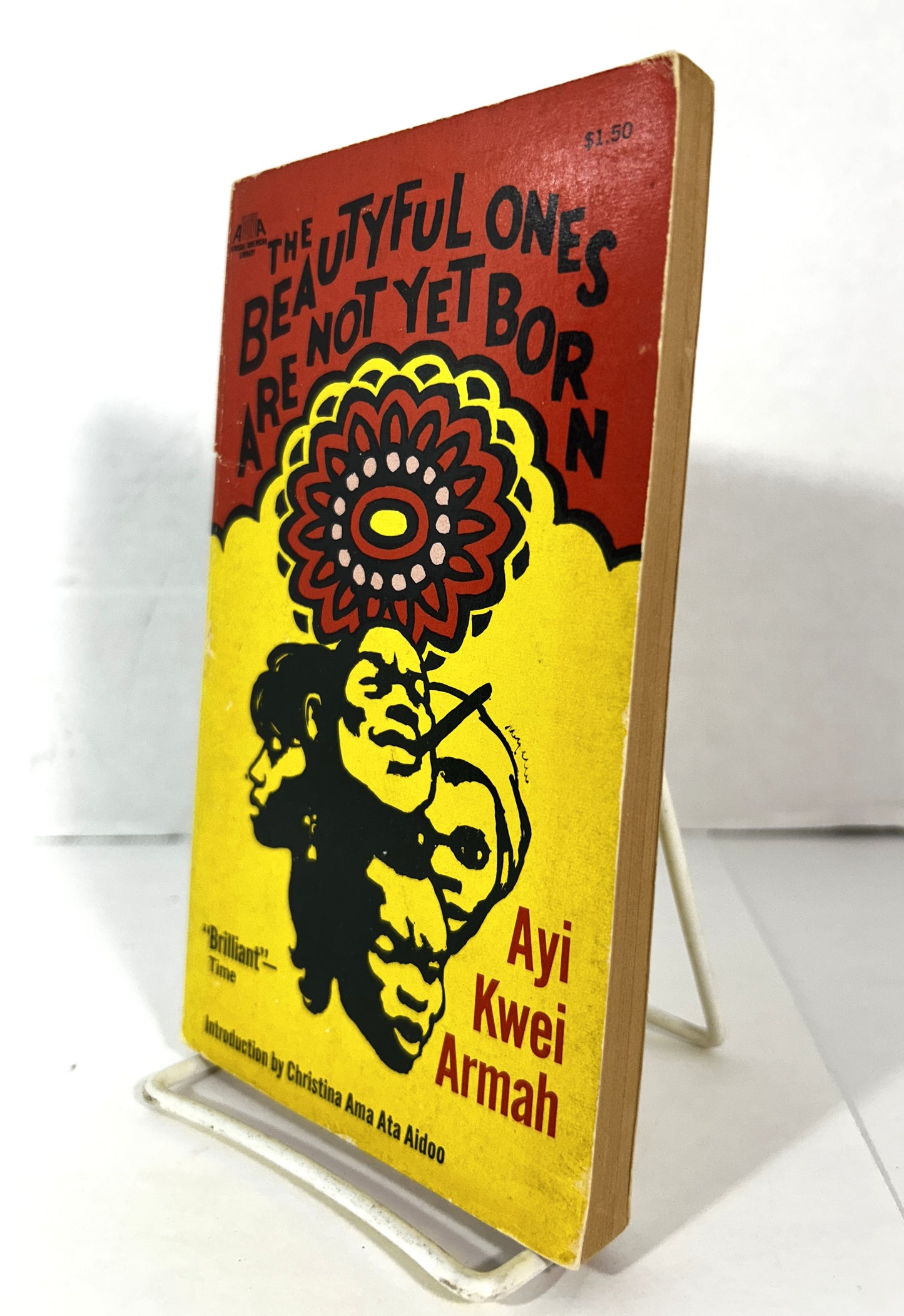 The Beautyful Ones Are Not Yet Born by Ayi Kwei Armah 1973 3rd Print