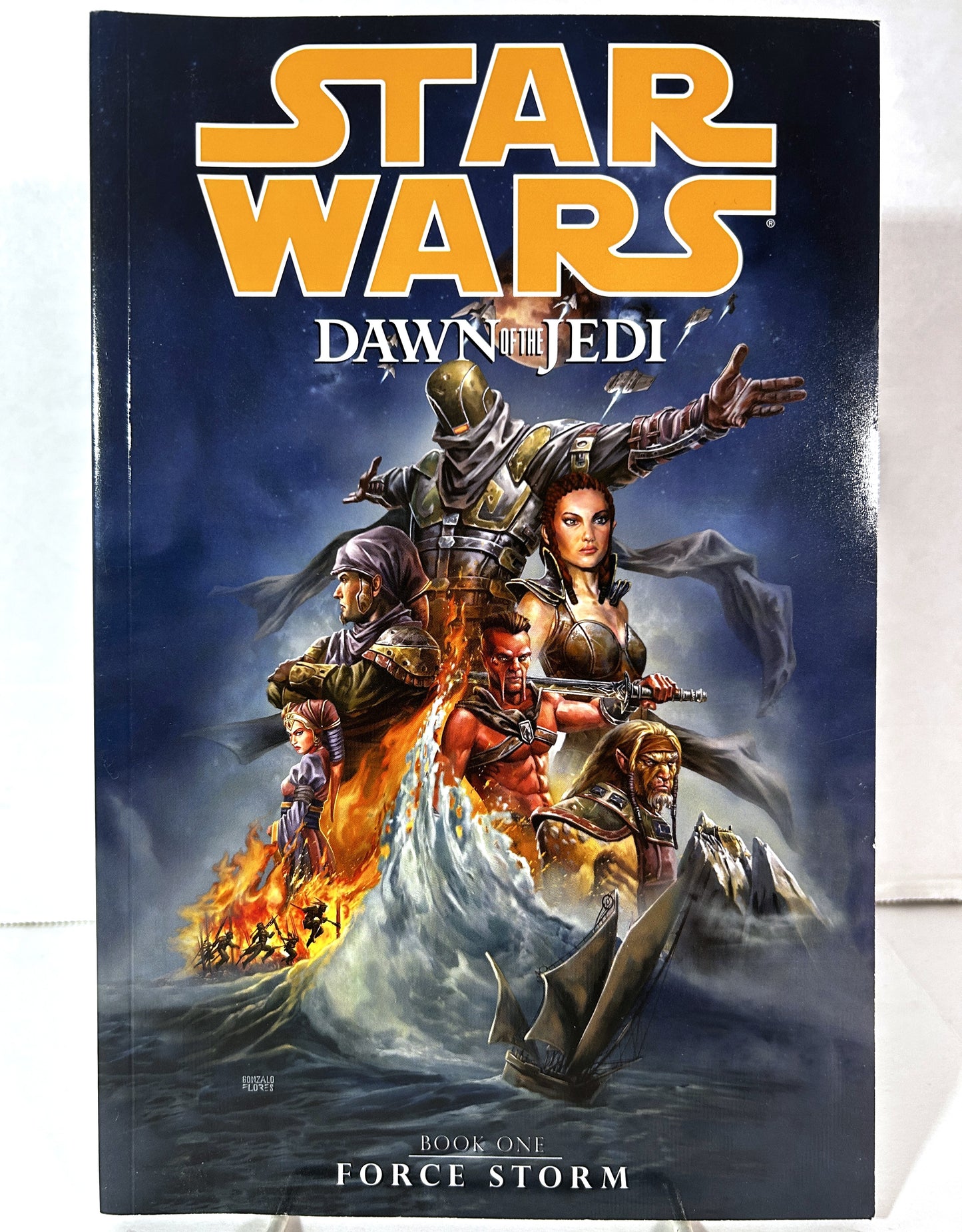 Star Wars Dawn of Justice Vol 1: Force Storm by John Ostrander & Jan Duursema 2012 1st Print
