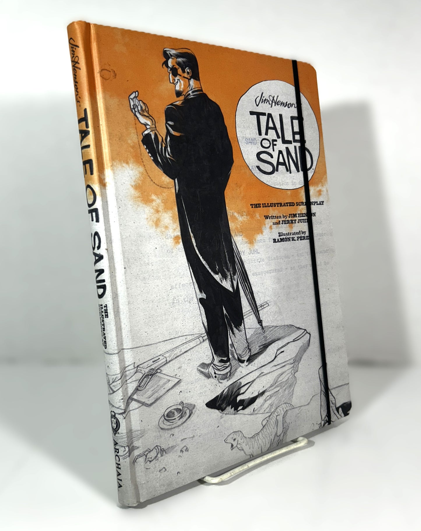 Jim Henson's Tale of Sand: The Illustrated Screenplay by Jim Henson & Jerry Juhl Illus by Ramon Perez 2014