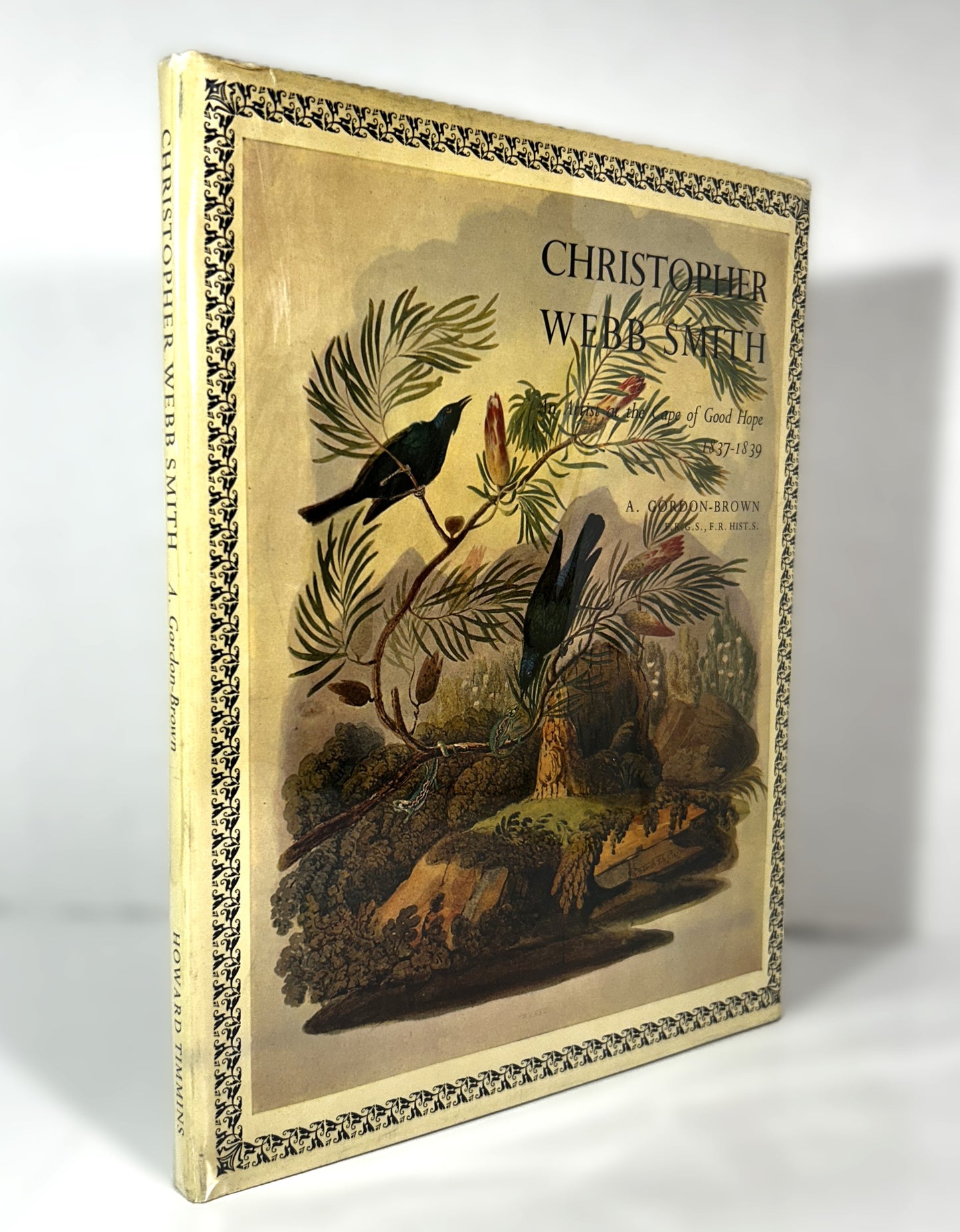 Christopher Webb Smith: An Artist at the Cape of Good Hope by A. Gordon-Brown 1965