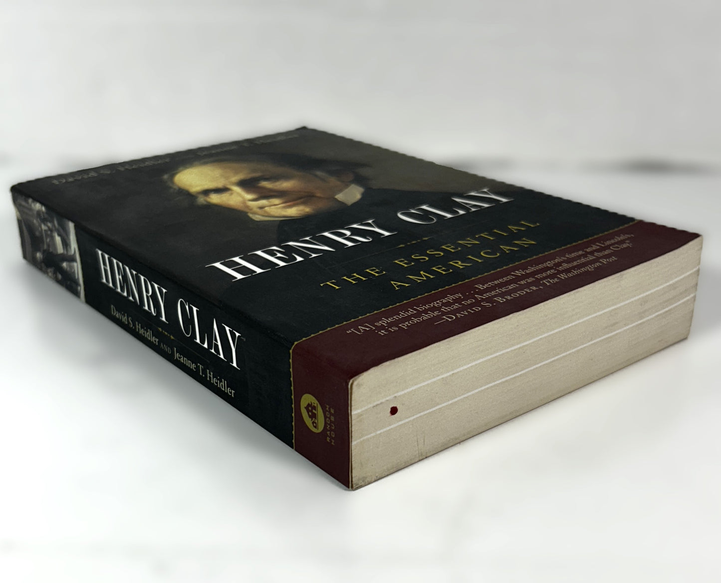 Henry Clay: The Essential American by David Heidler 2011 Trade Paperback