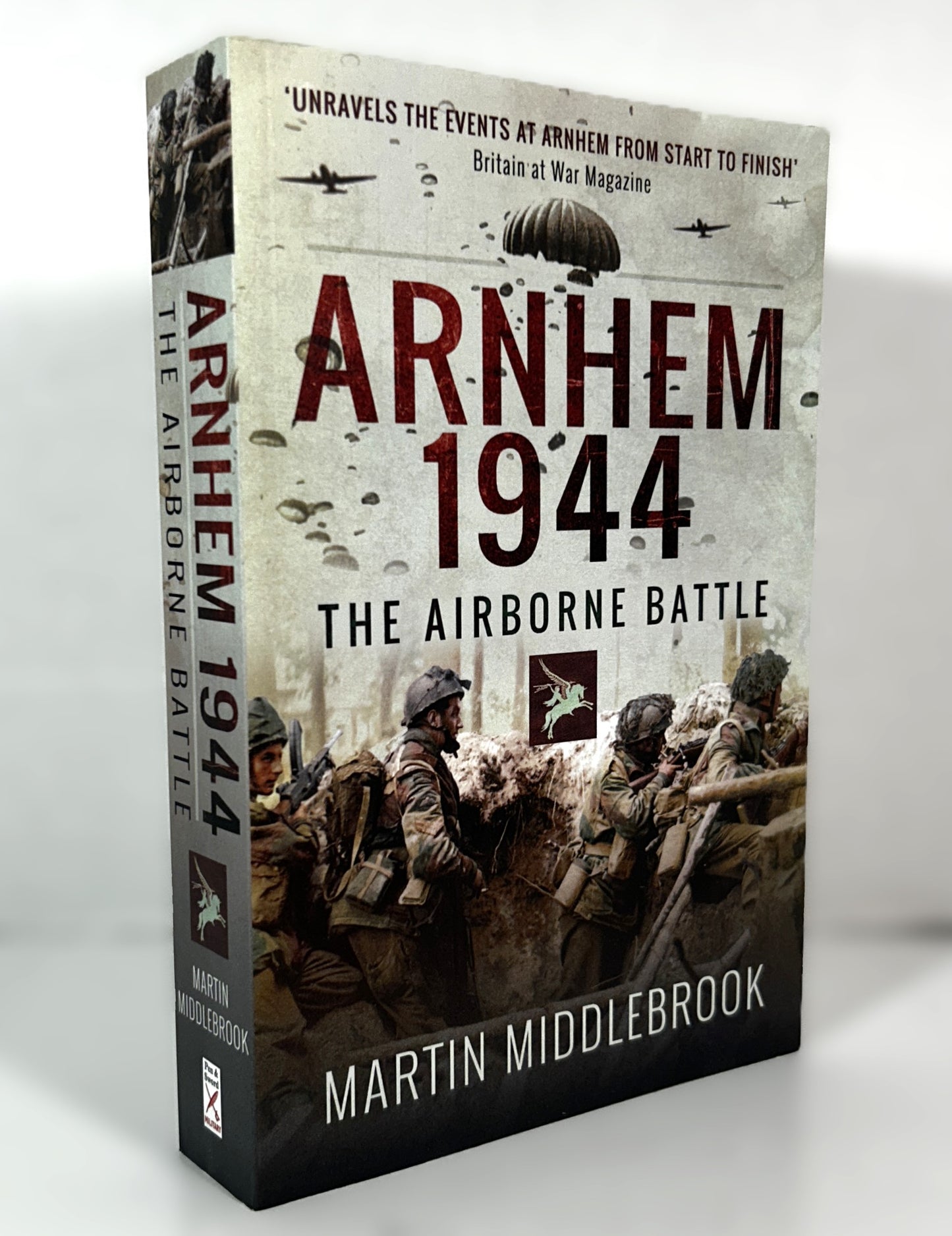 Arnhem 1944: The Airborne Battle by Martin Middlebrook 2018 Trade Paperback