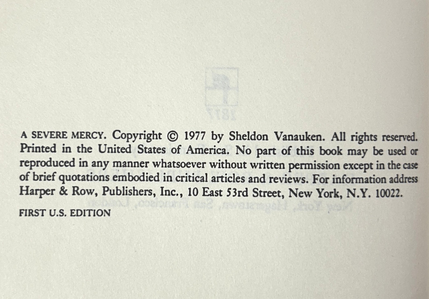 A Severe Mercy by Sheldon Vanauken 1977 1st Edition