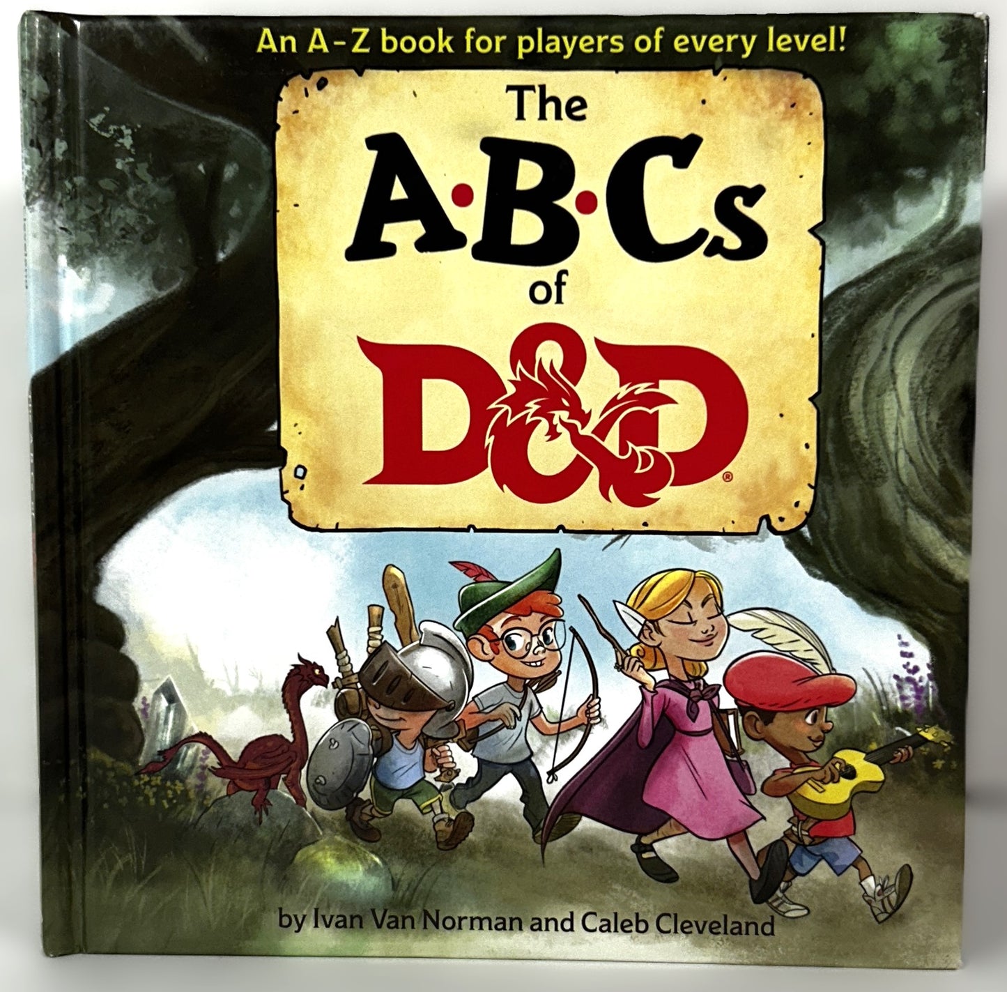 The ABCs of D&D by Ivan van Norman & Caleb Cleveland 2018