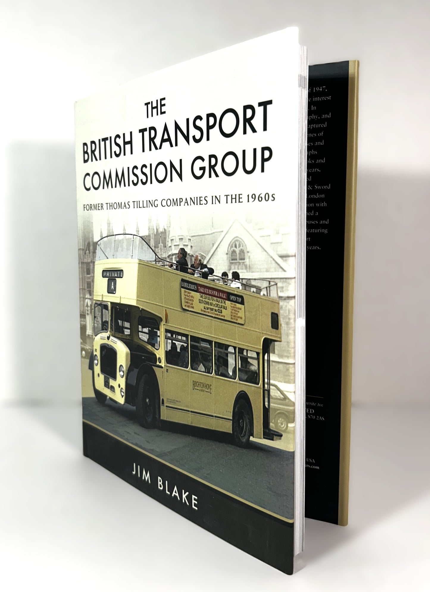 The British Transport Commission Group by Jim Blake 2018 Hardcover