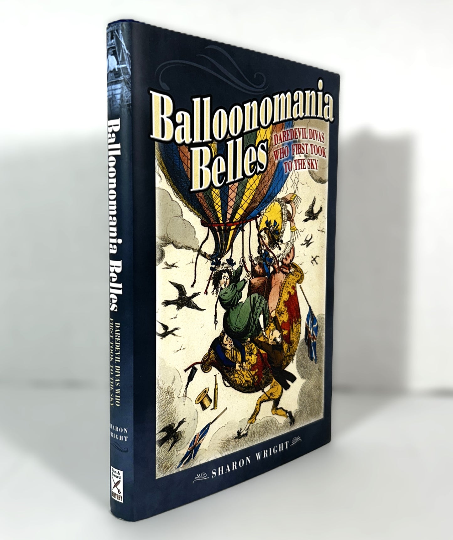 Balloonomania Belles by Sharon Wright 2018 Hardcover