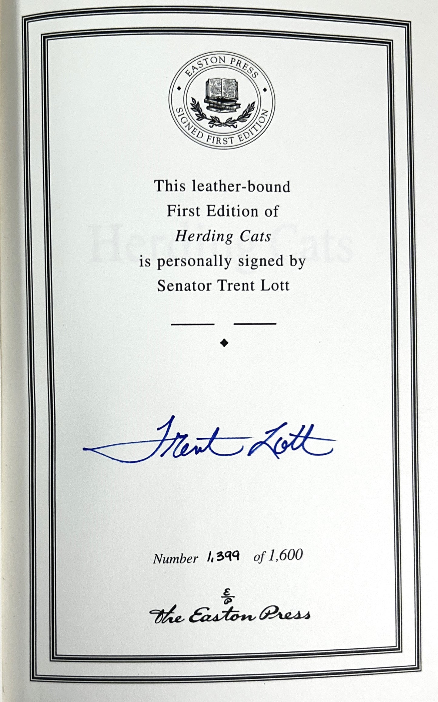 Easton Press: Herding Cats by Trent Lott 2005 SIGNED Ltd 1st Ed