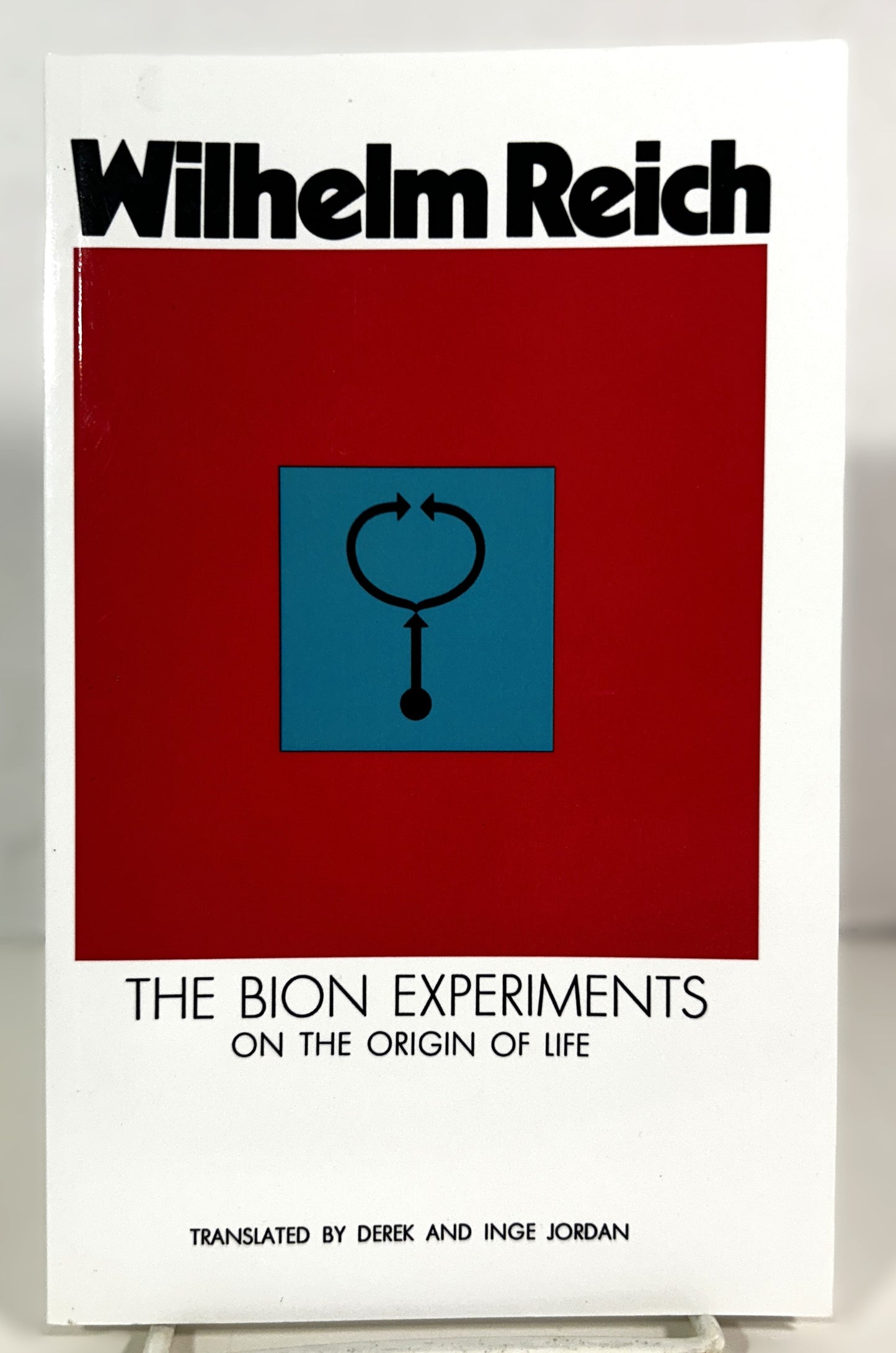 The Bion Experiments: On the Origin of Life by Wilhelm Reich 1979