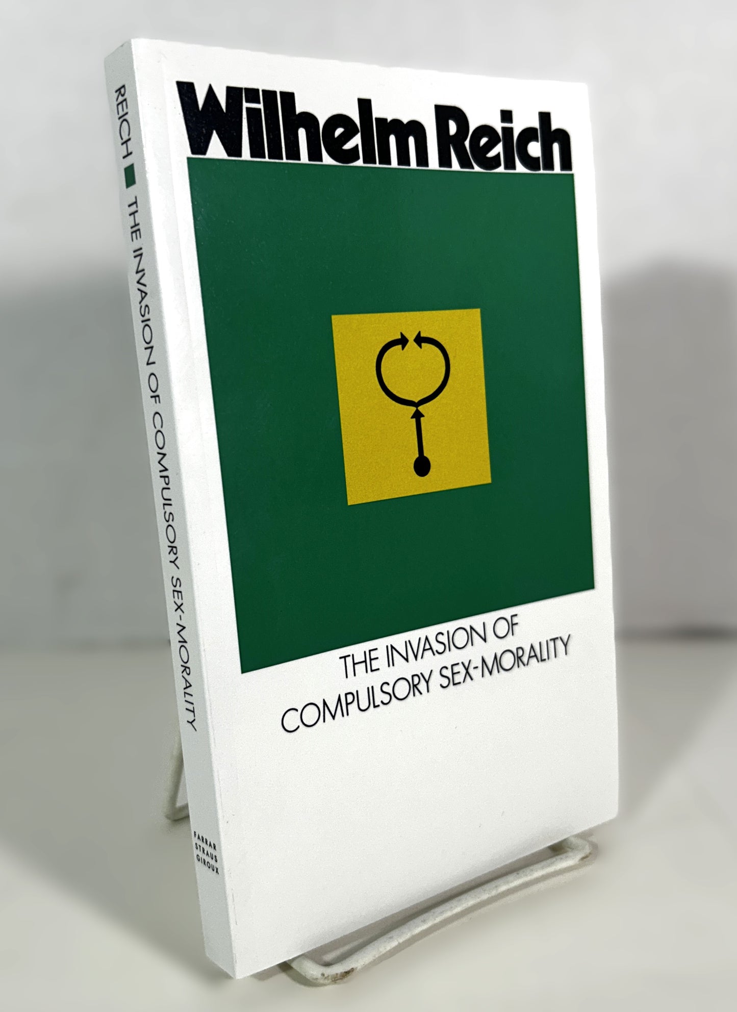 The Invasion of Compulsory Sex-Morality by Wilhelm Reich 1971