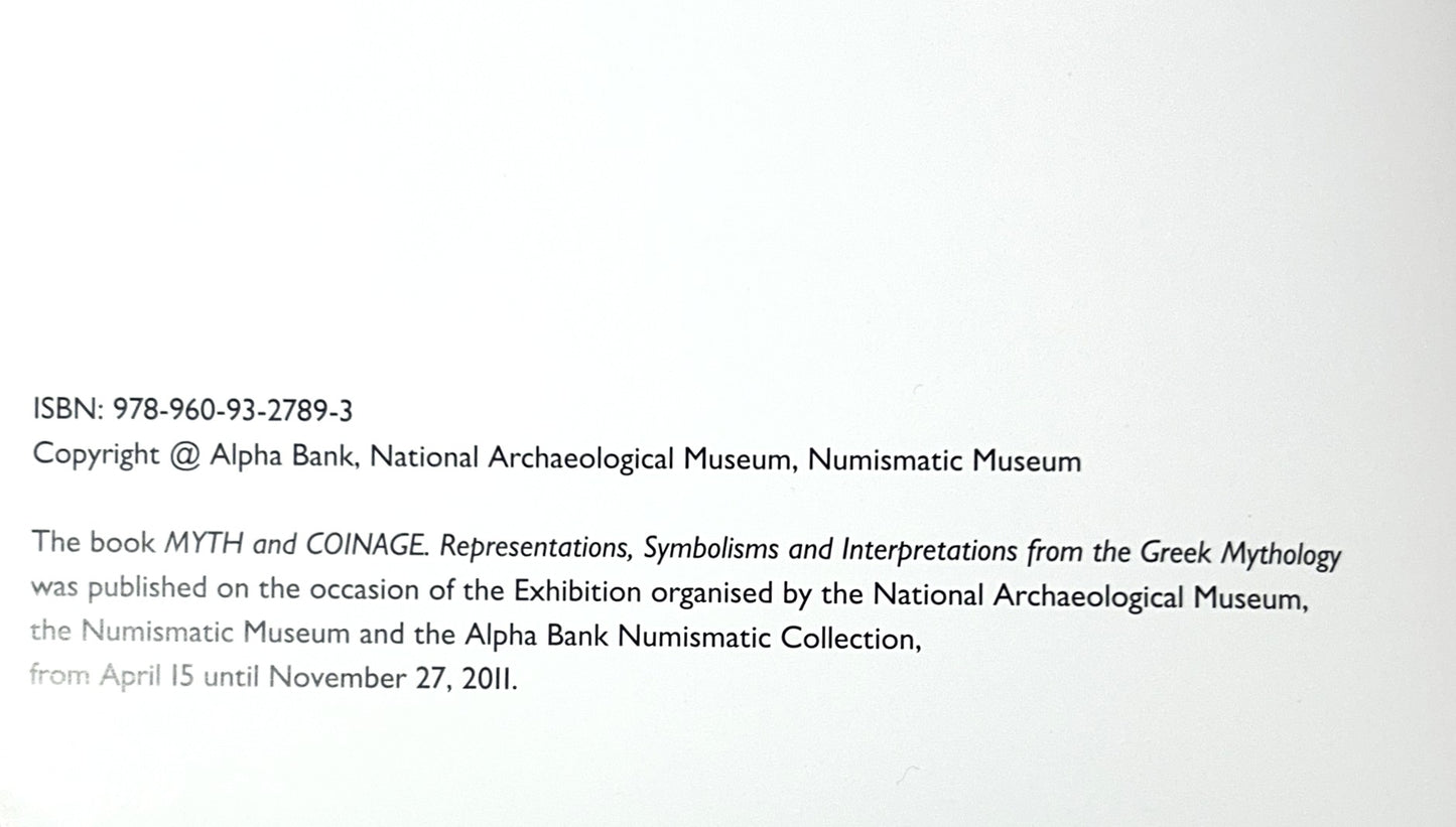 Myth & Coinage: Interpretations from Greek Mythology by Numismatic Museum 2011