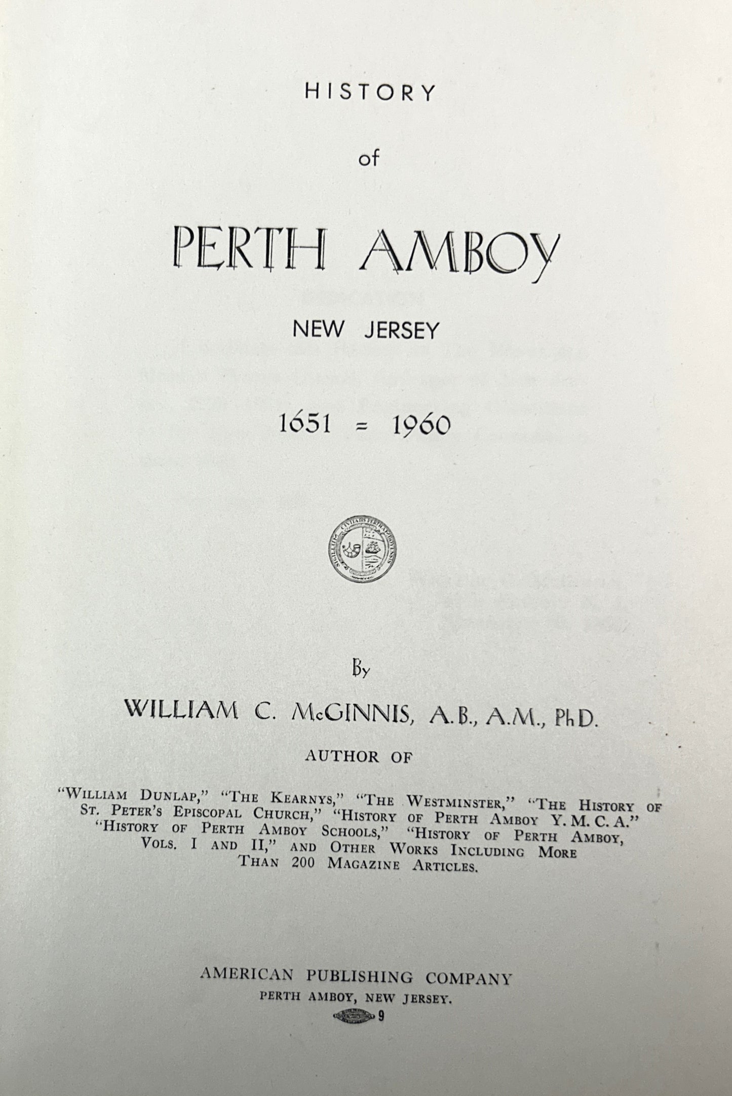 Set of 4 History of Perth Amboy by William C. McGinnis 1958-1962 SIGNED