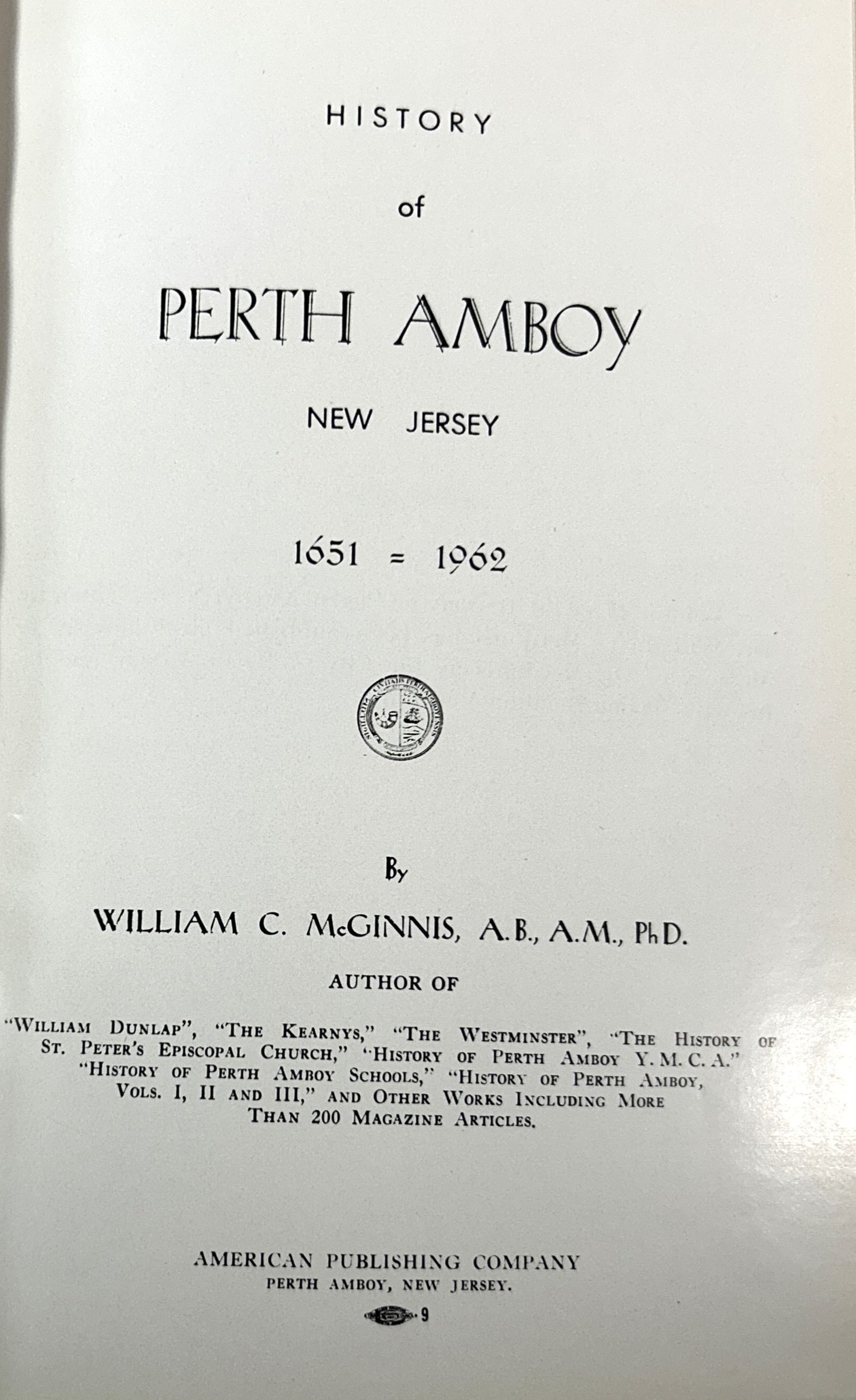 Set of 4 History of Perth Amboy by William C. McGinnis 1958-1962 SIGNED