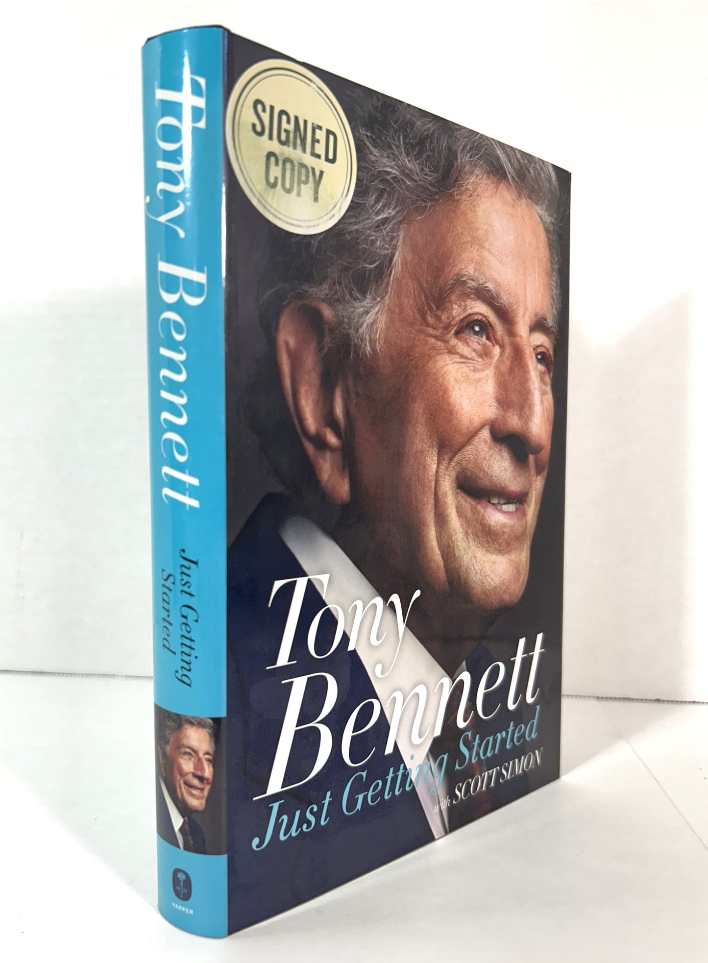 Tony Bennett: Just Getting Started with Scott Simon 2016 SIGNED 1st Ed