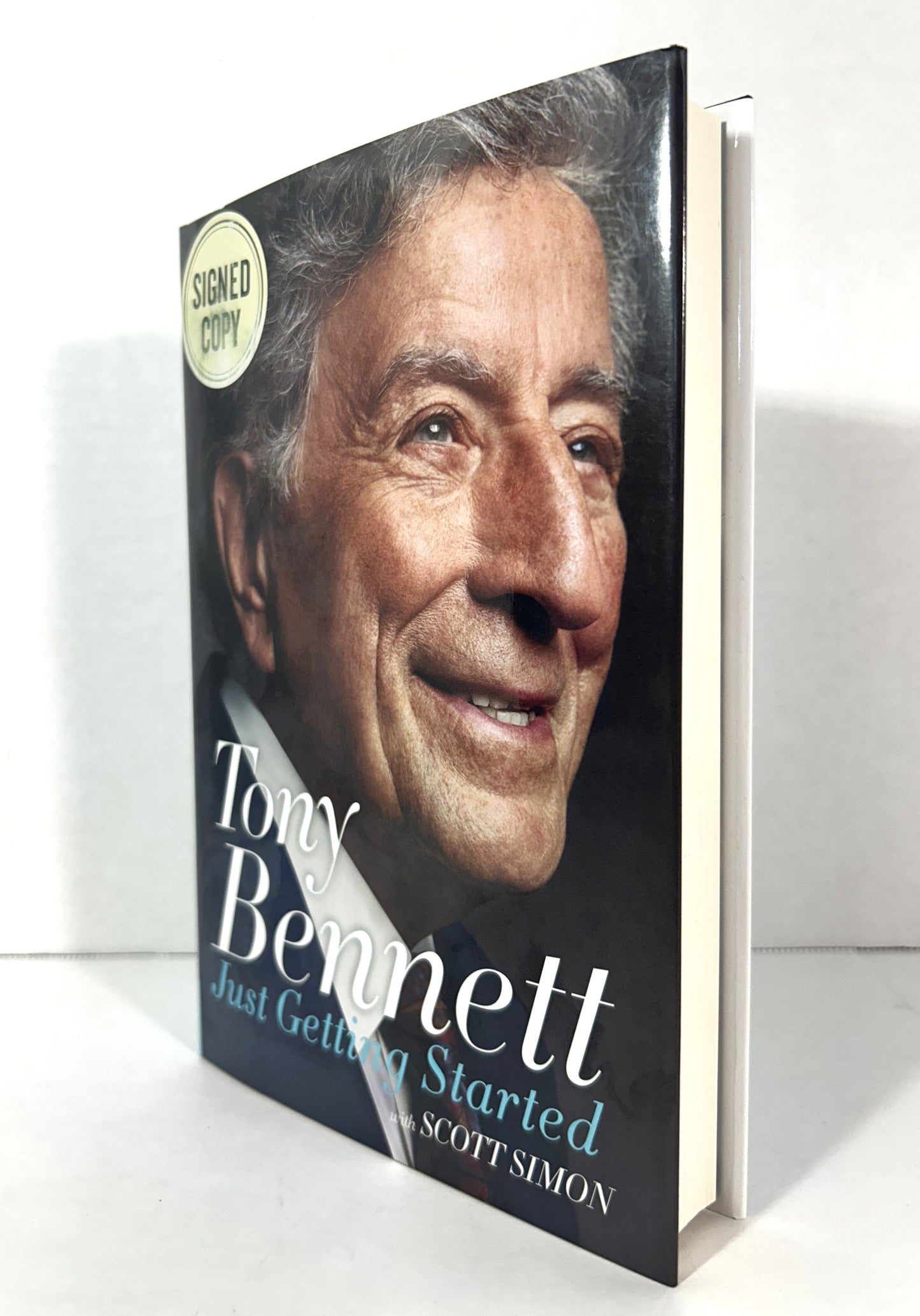 Tony Bennett: Just Getting Started with Scott Simon 2016 SIGNED 1st Ed