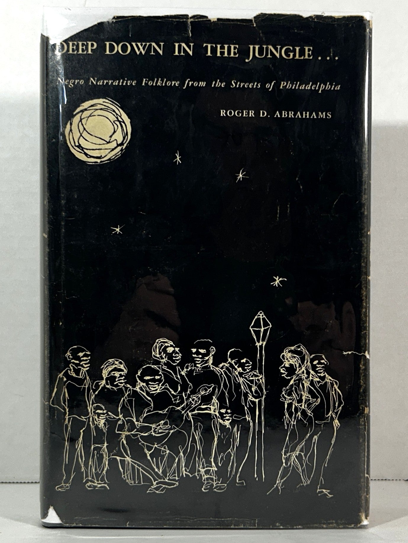 Deep Down in the Jungle.... by Roger D. Abrahams 1964 1st Editions