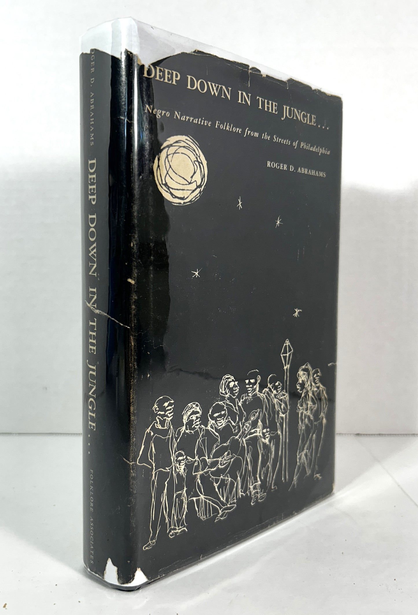 Deep Down in the Jungle.... by Roger D. Abrahams 1964 1st Editions