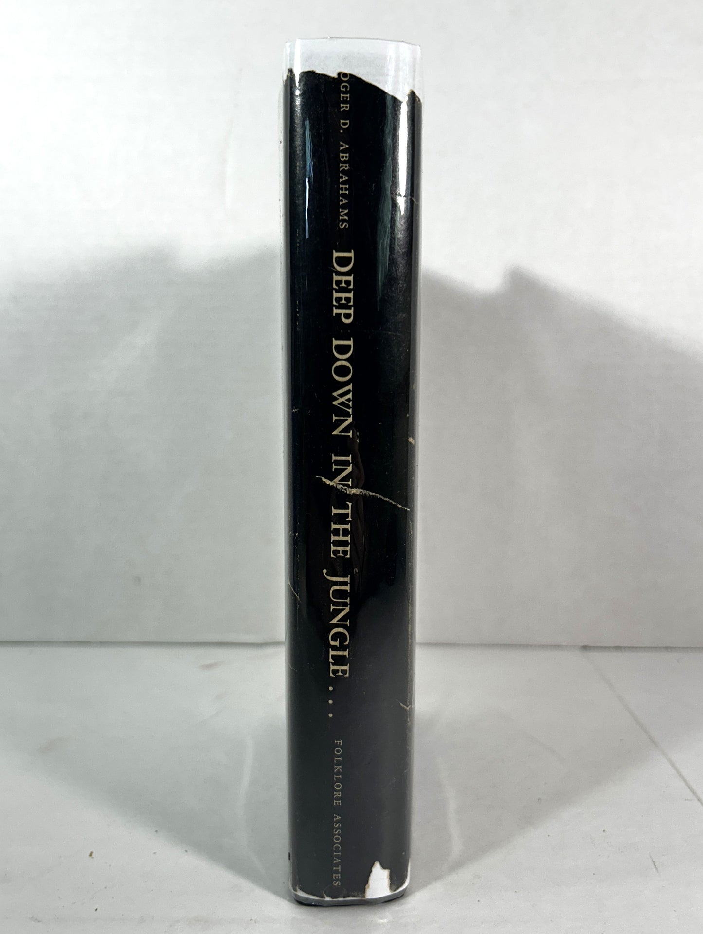 Deep Down in the Jungle.... by Roger D. Abrahams 1964 1st Editions
