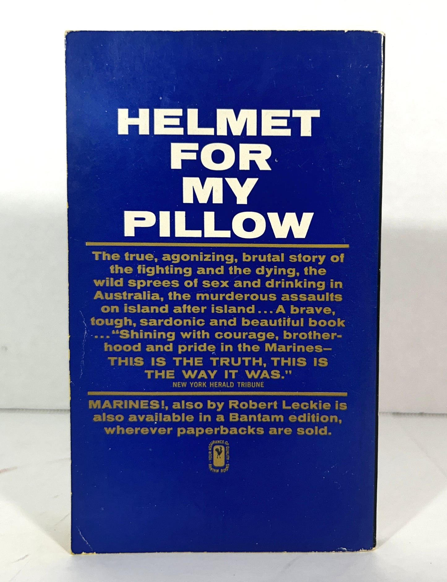 Helmet for My Pillow by Robert Leckie 1965 5th Printing
