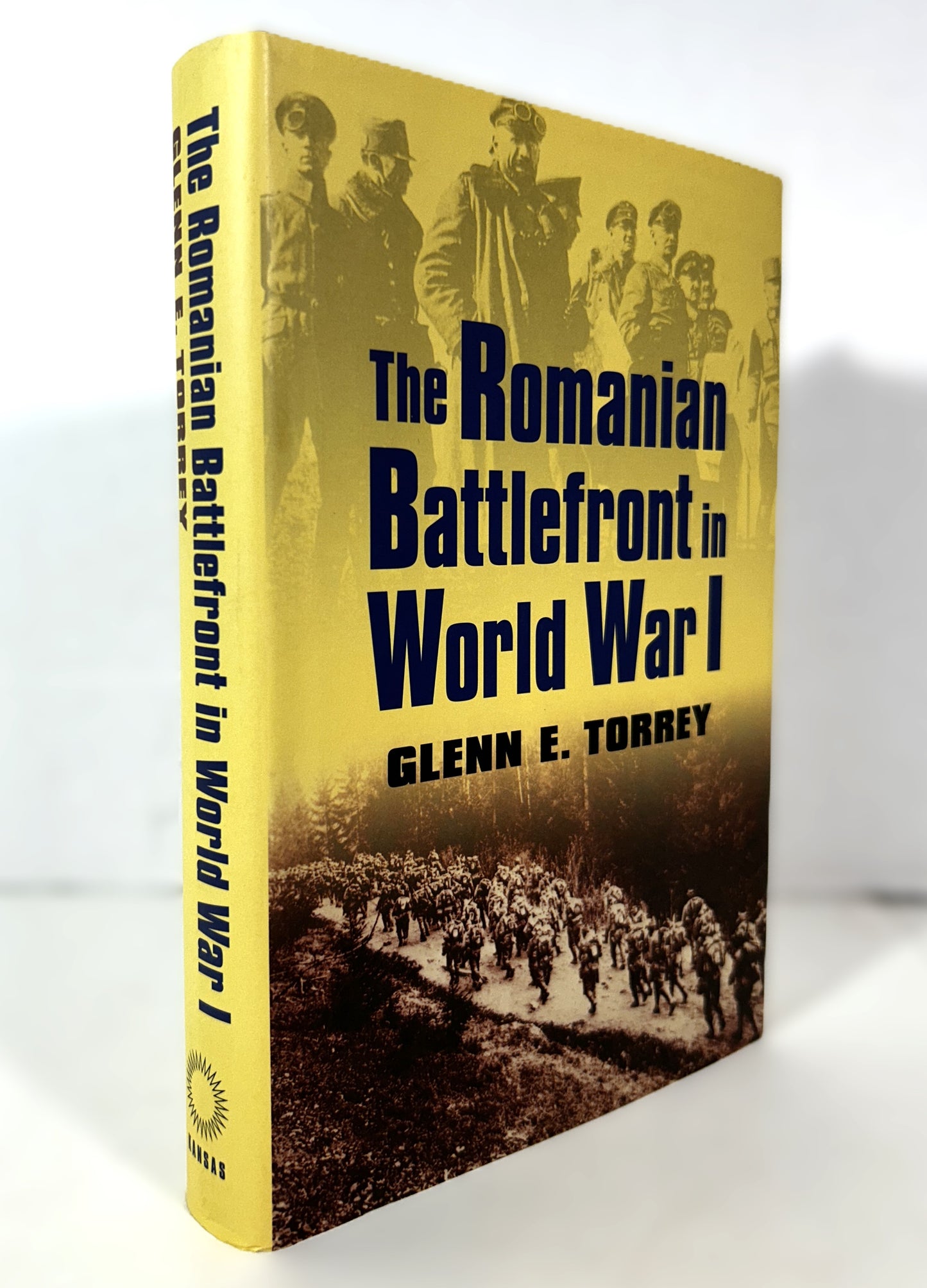 The Romanian Battlefront in World War I by Glenn Torrey 2011