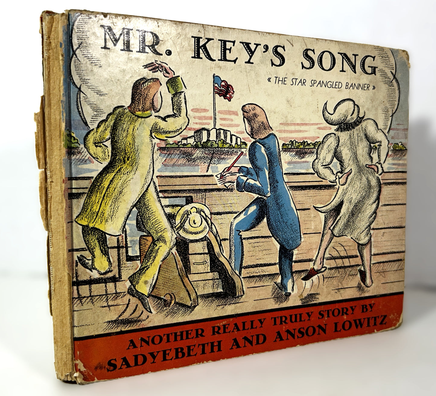 Mr. Key's Songs: The Star Spangled Banner by Sadybeth and Anson Lowitz 1937