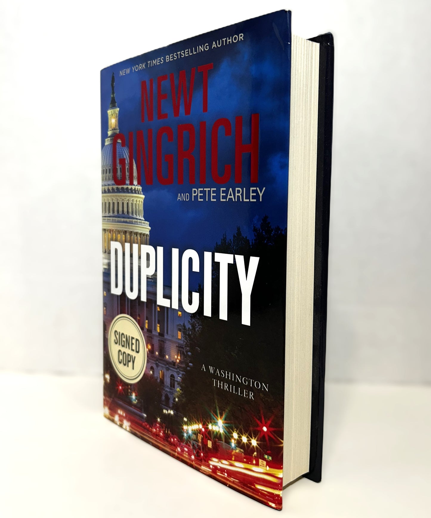 Major Brooke Grant Series: Duplicity by Pete Earley & New Gingrich SIGNED 1st Ed