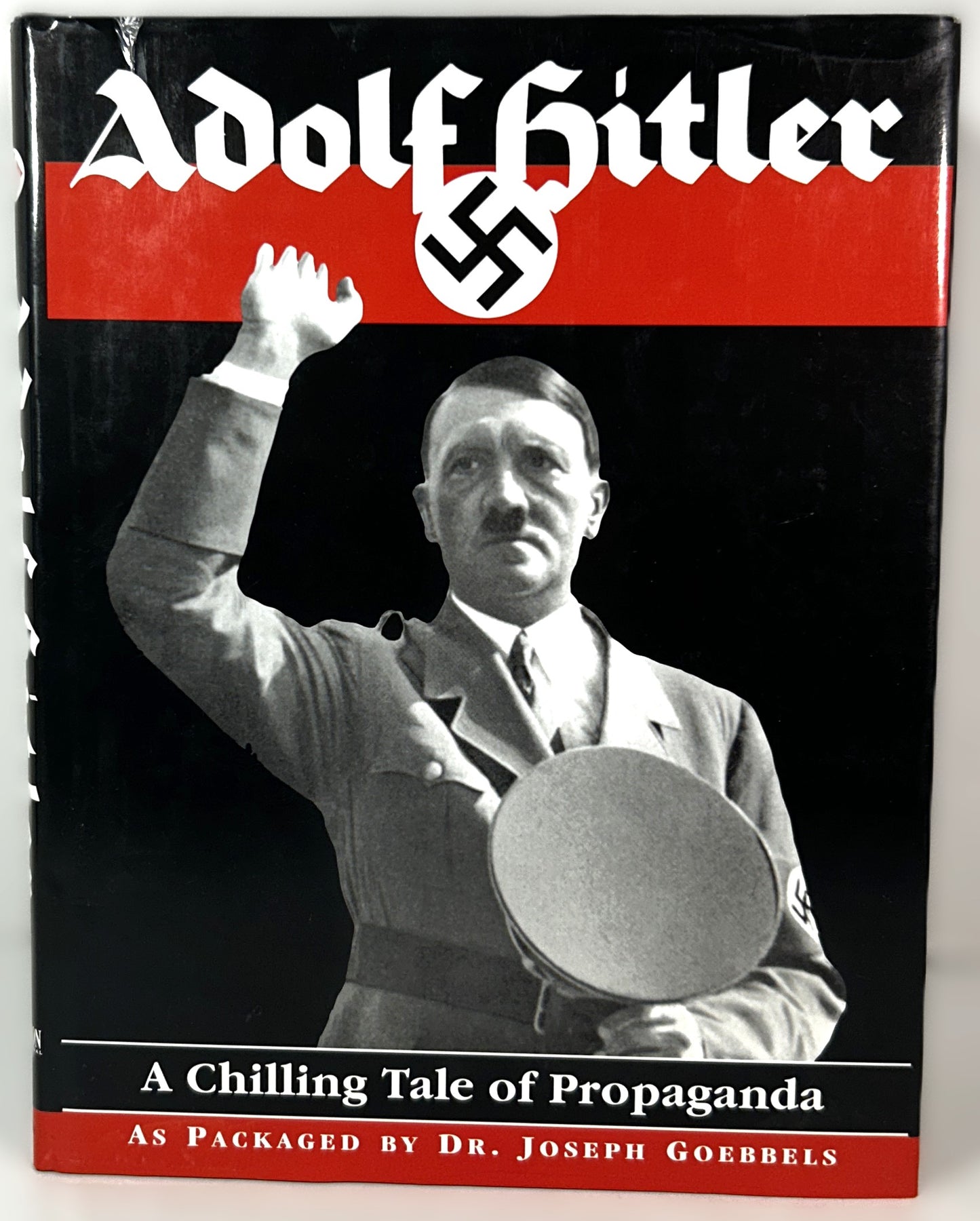 Adolf Hitler: A Chilling Tale of Propaganda by Typhoon International 1999