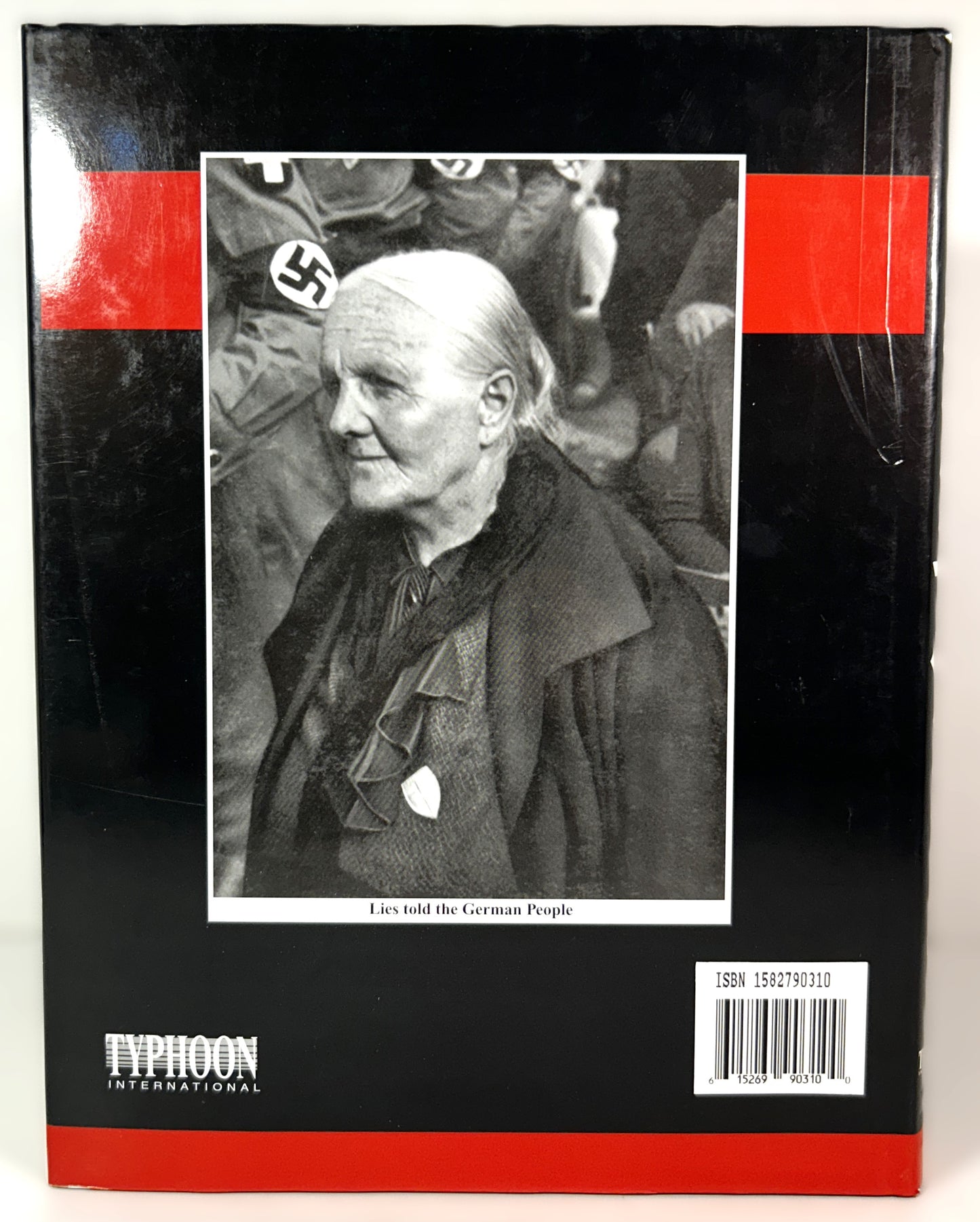 Adolf Hitler: A Chilling Tale of Propaganda by Typhoon International 1999